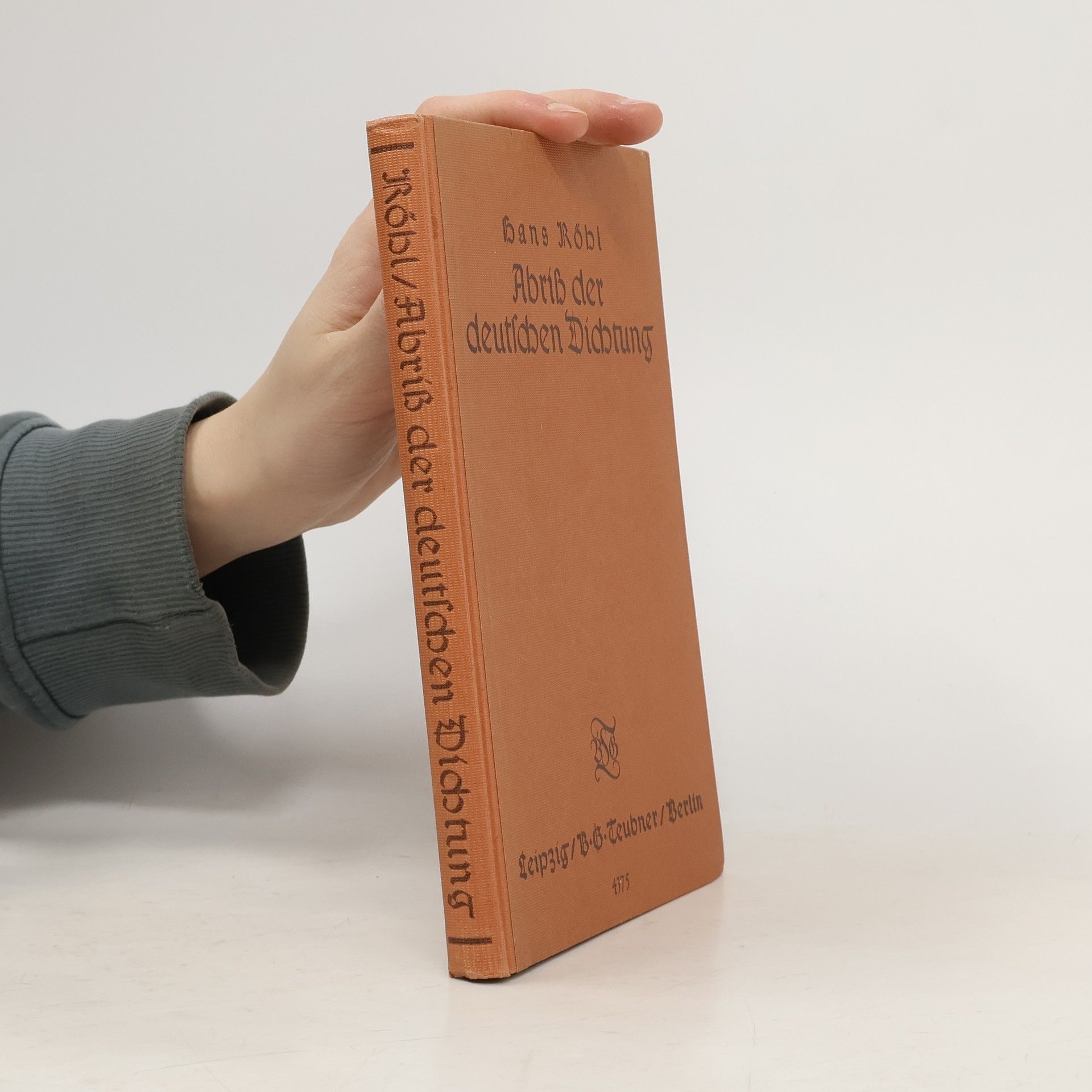 Hans Röhl Abriß der deutschen Dichtung