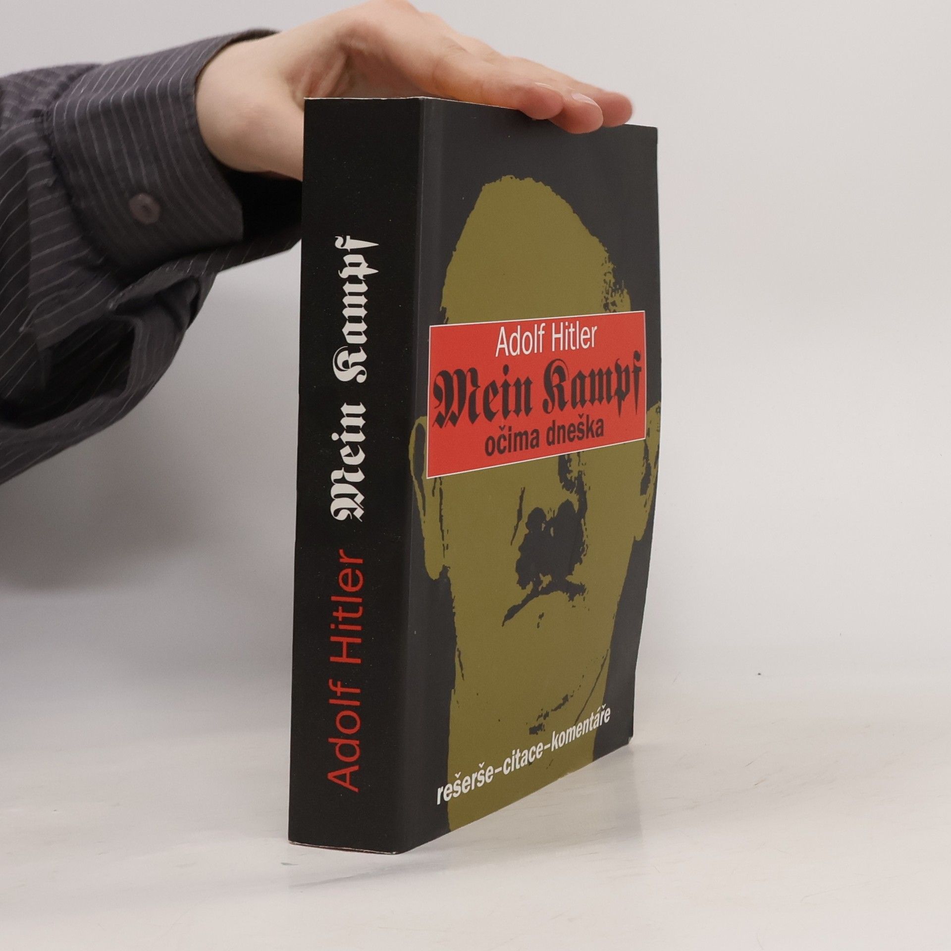 Luisa Müllerová Adolf Hitler: Mein Kampf. Očima dneška