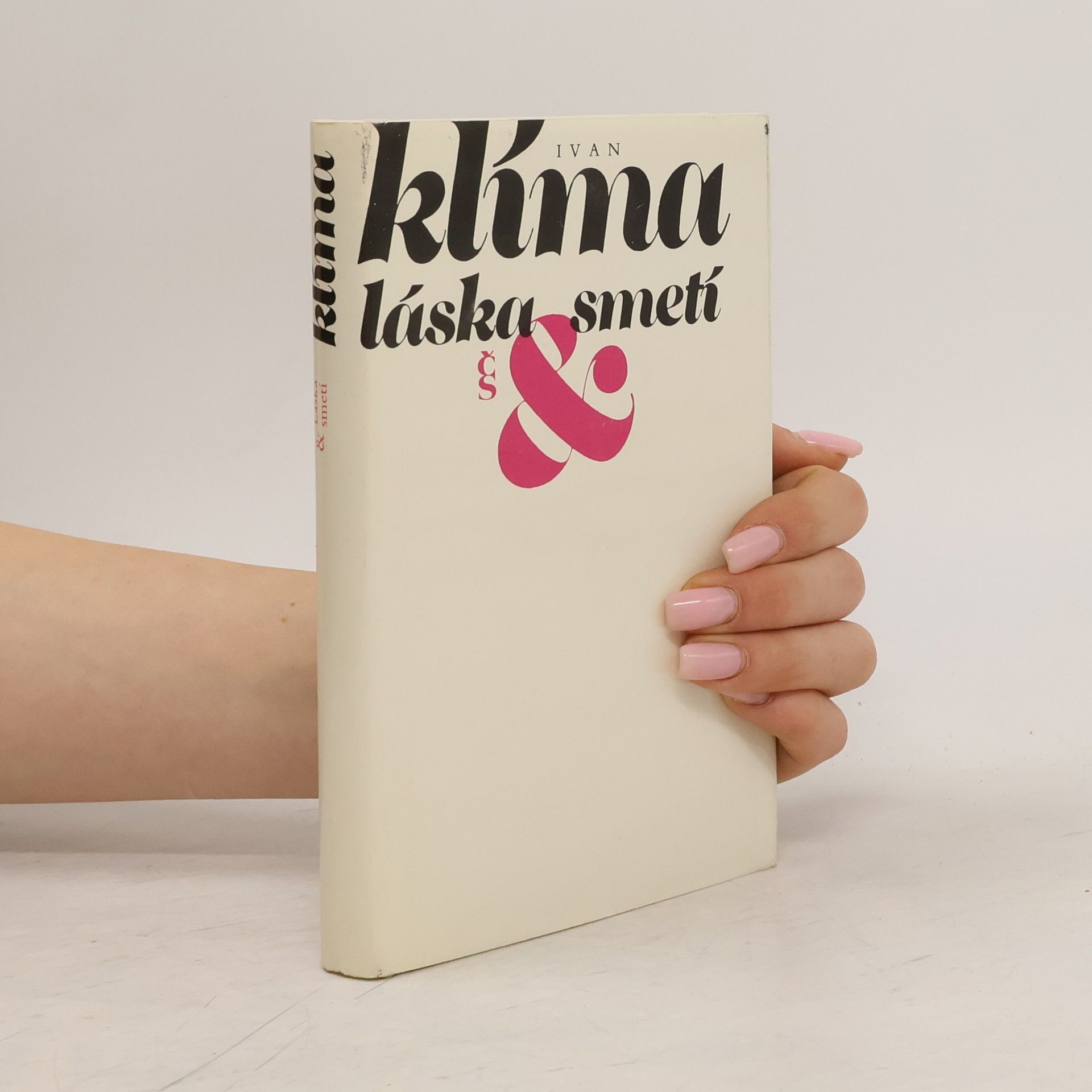 Ivan Klíma Láska a smetí