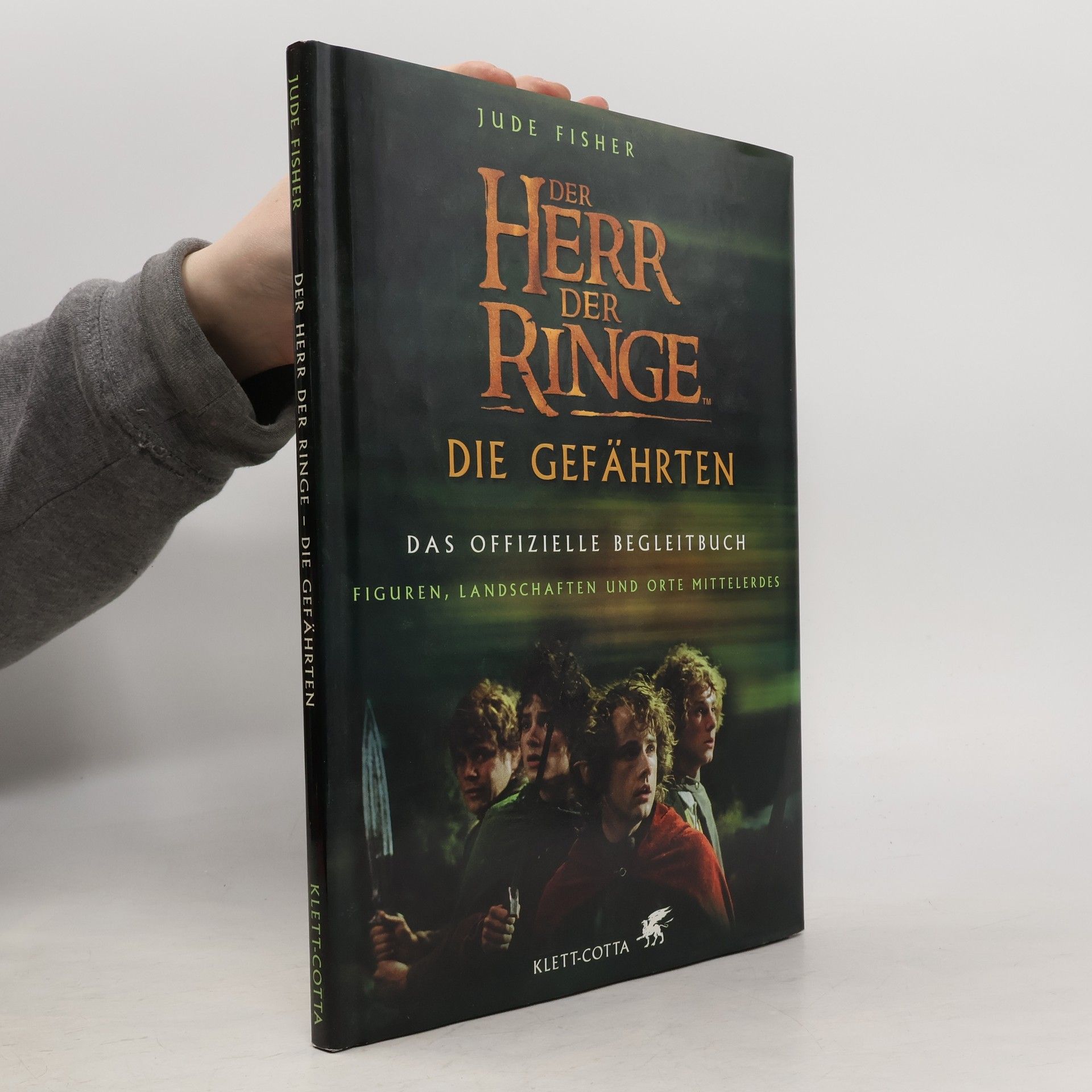 Jude Fisher Der Herr der Ringe: die gefährten, das offizielle begleitbuch