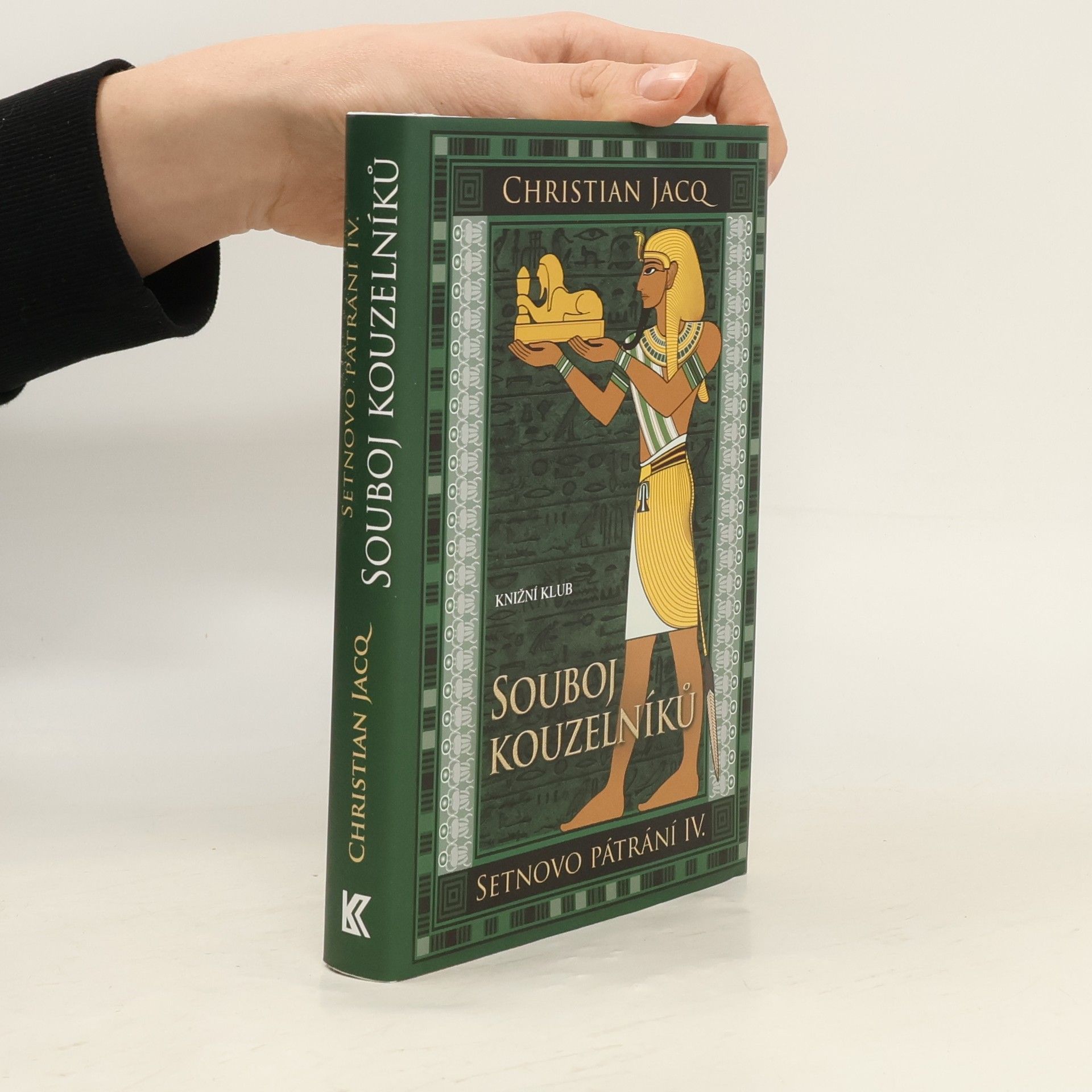 Christian Jacq Setnovo pátrání. IV., Souboj kouzelníků