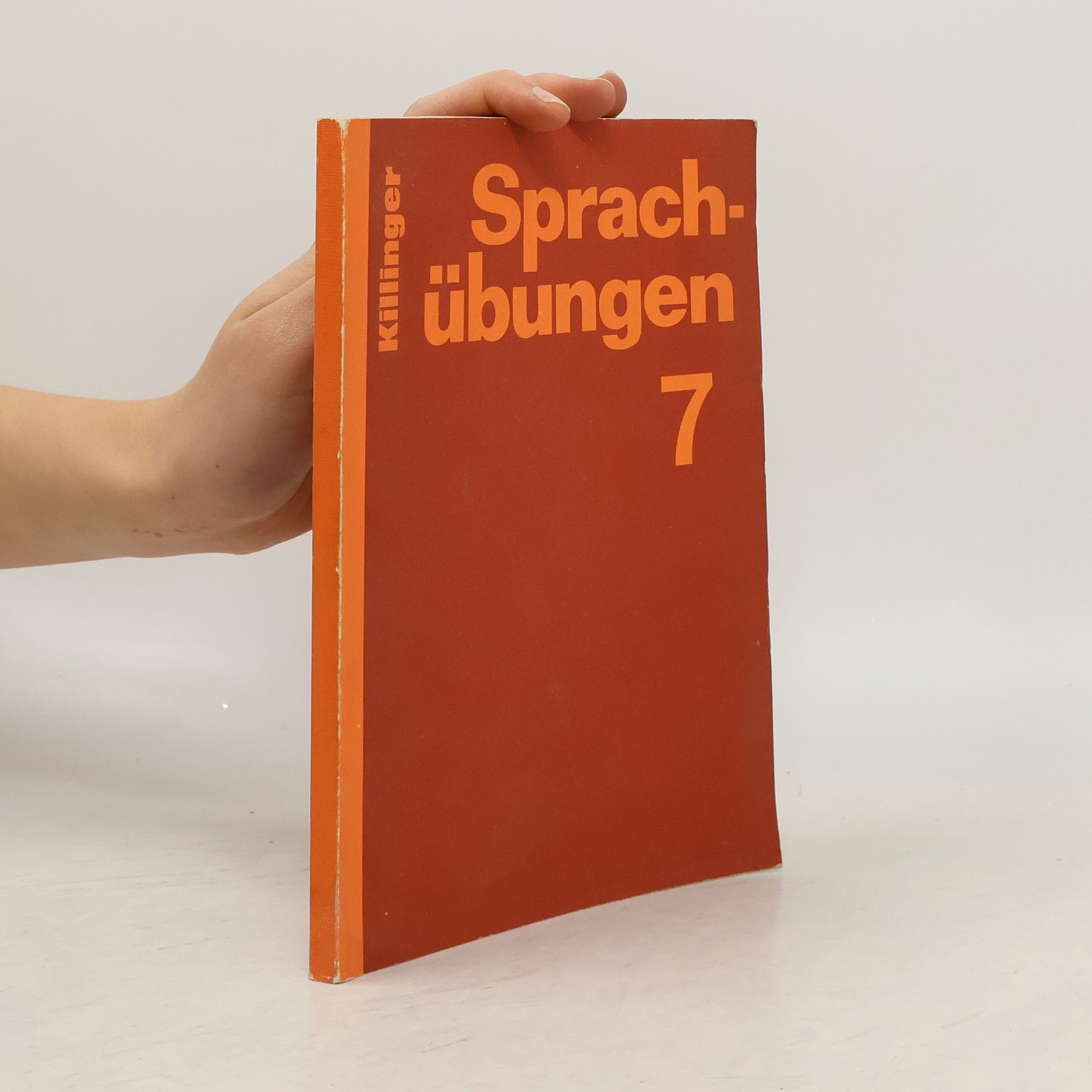 Robert Killinger Sprachübungen für allgemeinbildende höhere Schulen 7
