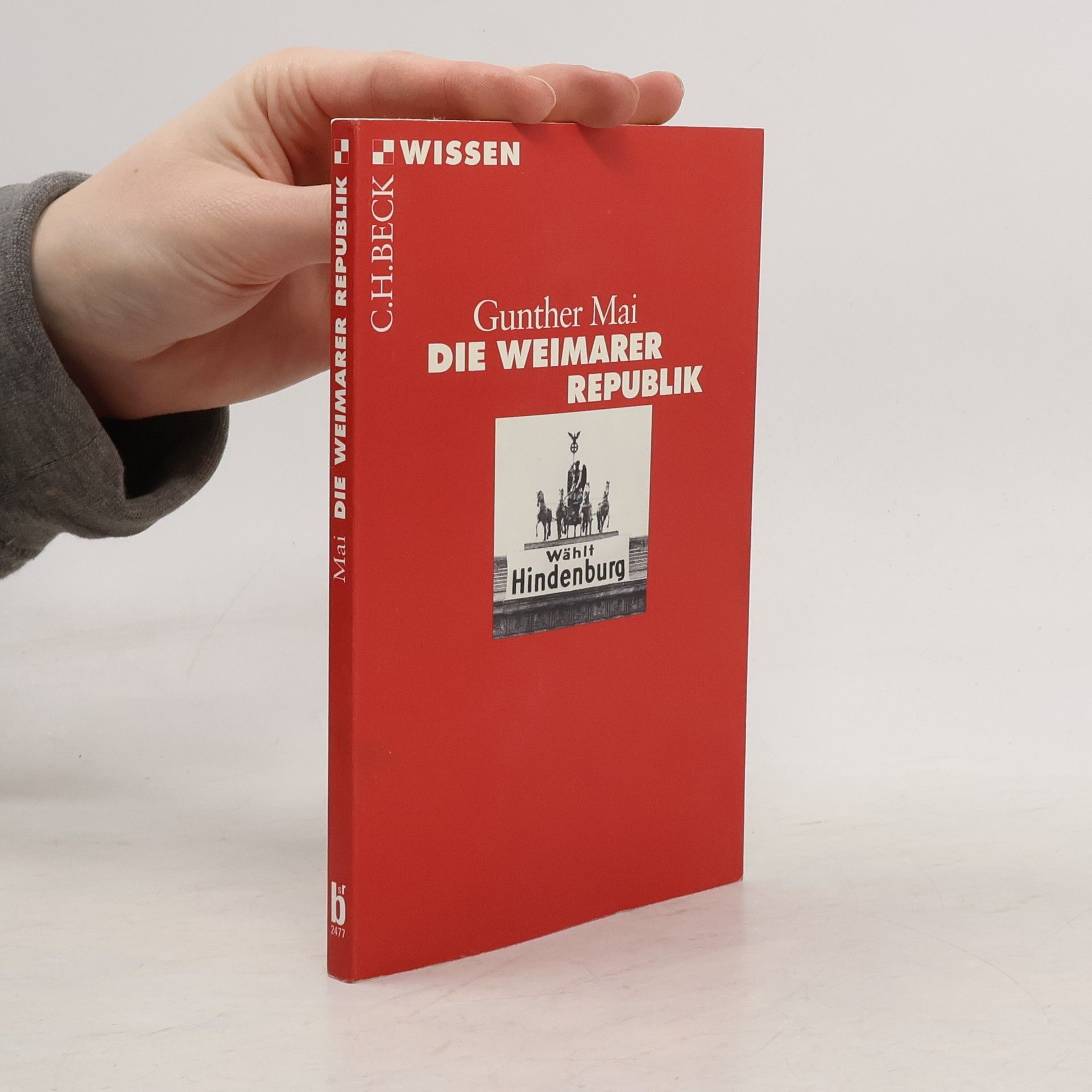 Gunther Mai Die Weimarer Republik