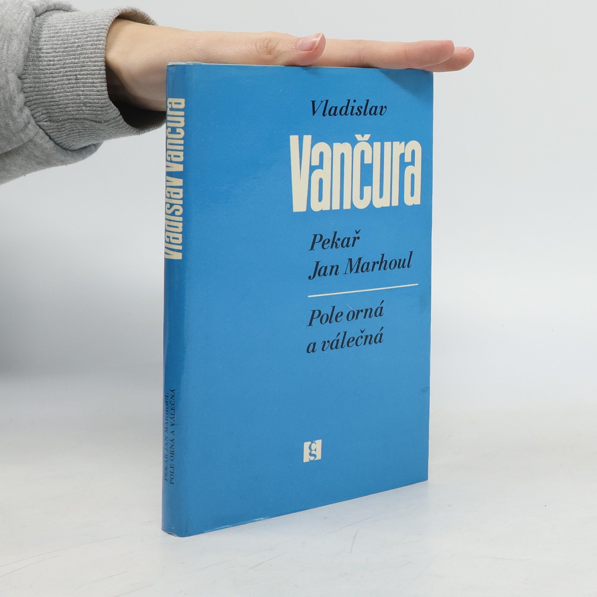 Vladislav Vančura Pekař Jan Marhoul. Pole orná a válečná