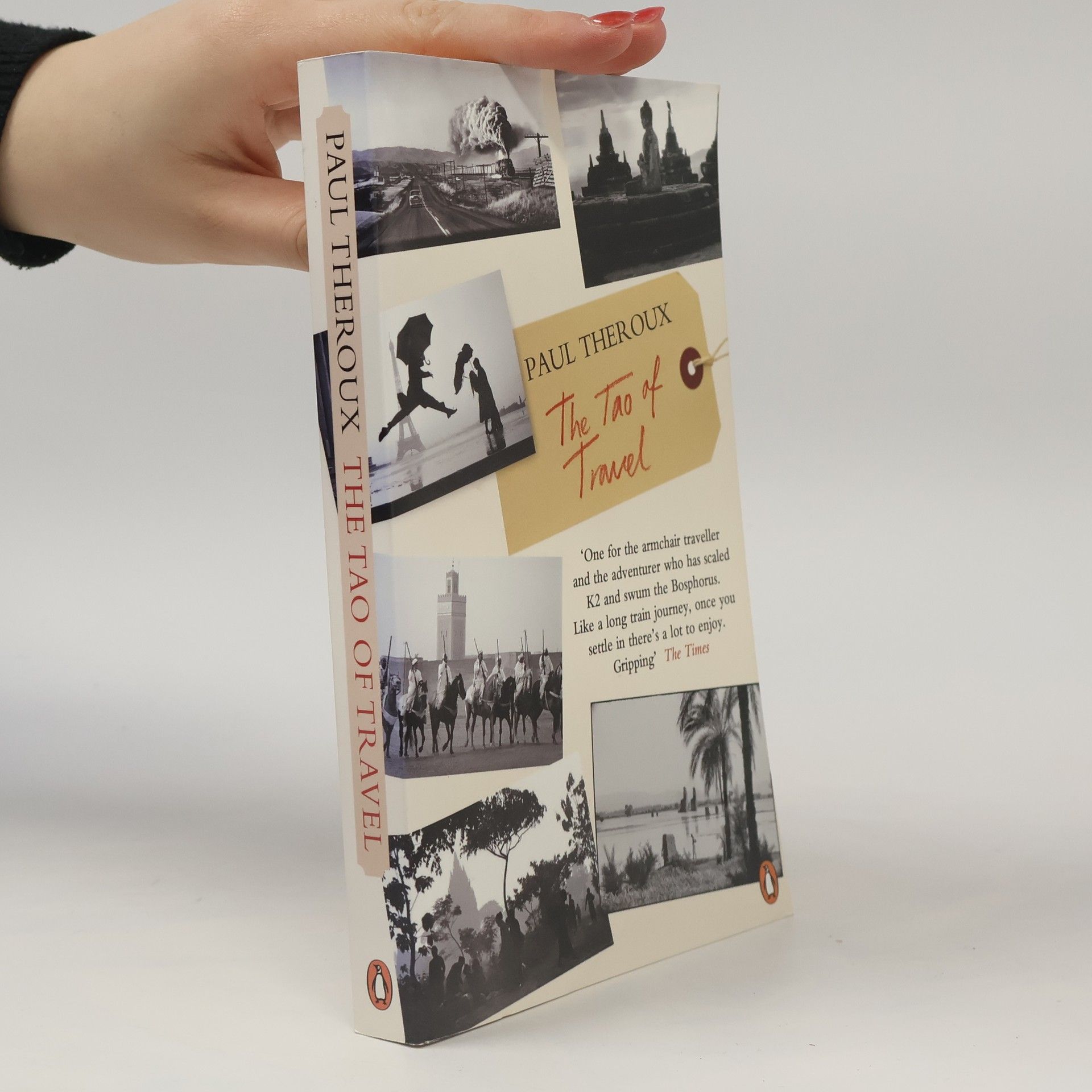 Paul Theroux The tao of travel