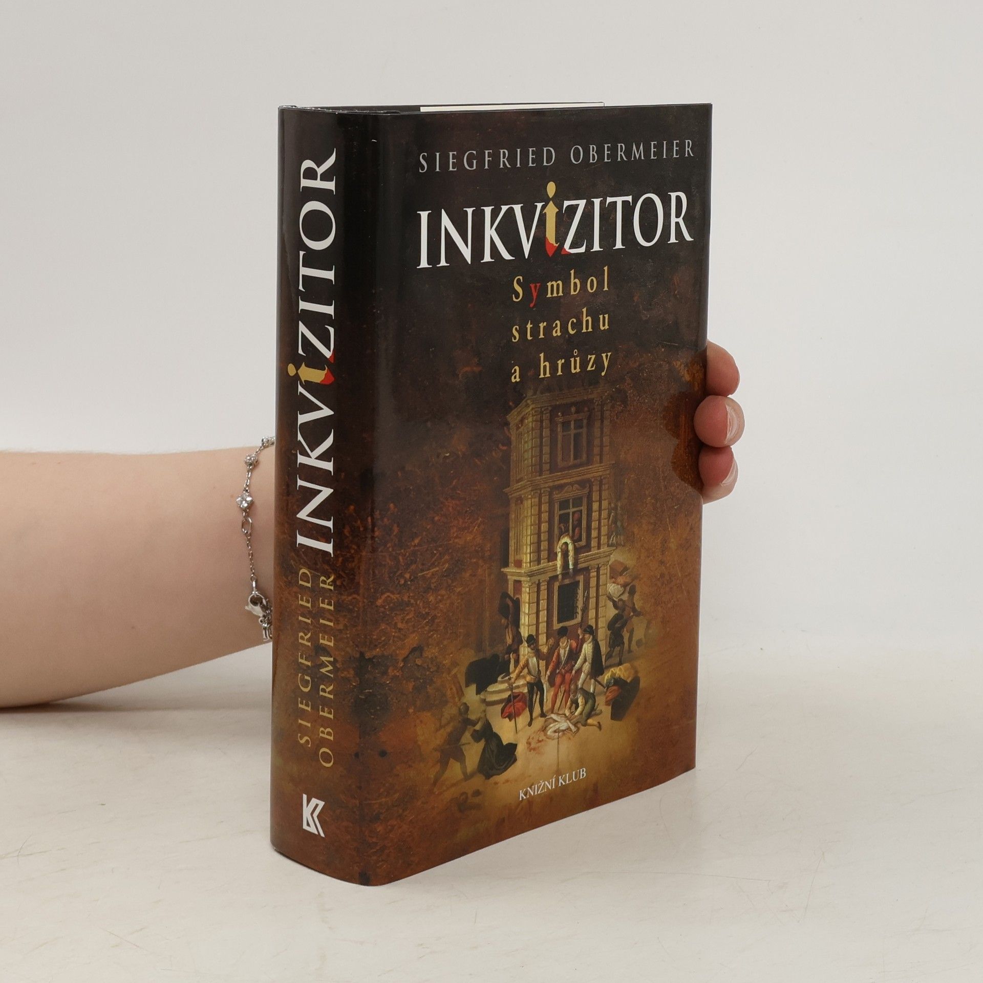 Siegfried Obermeier Inkvizitor: Symbol strachu a hrůzy