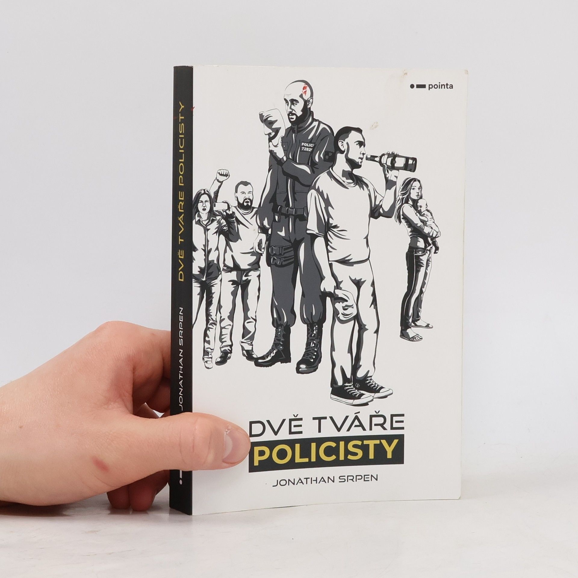 Jonathan Srpen Dvě tváře policisty