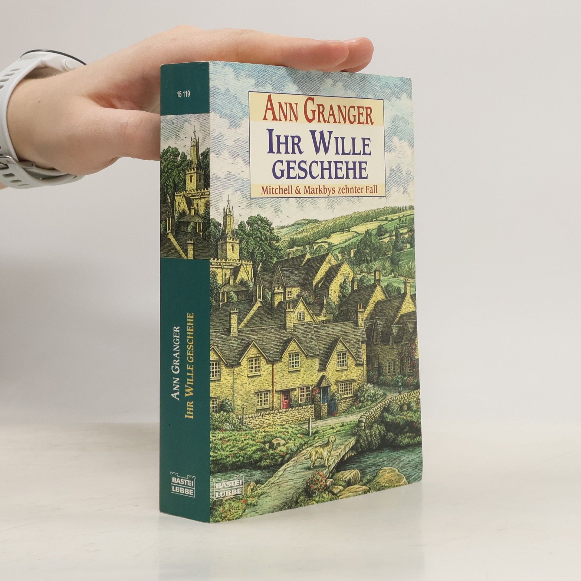 Ann Granger Ihr Wille geschehe