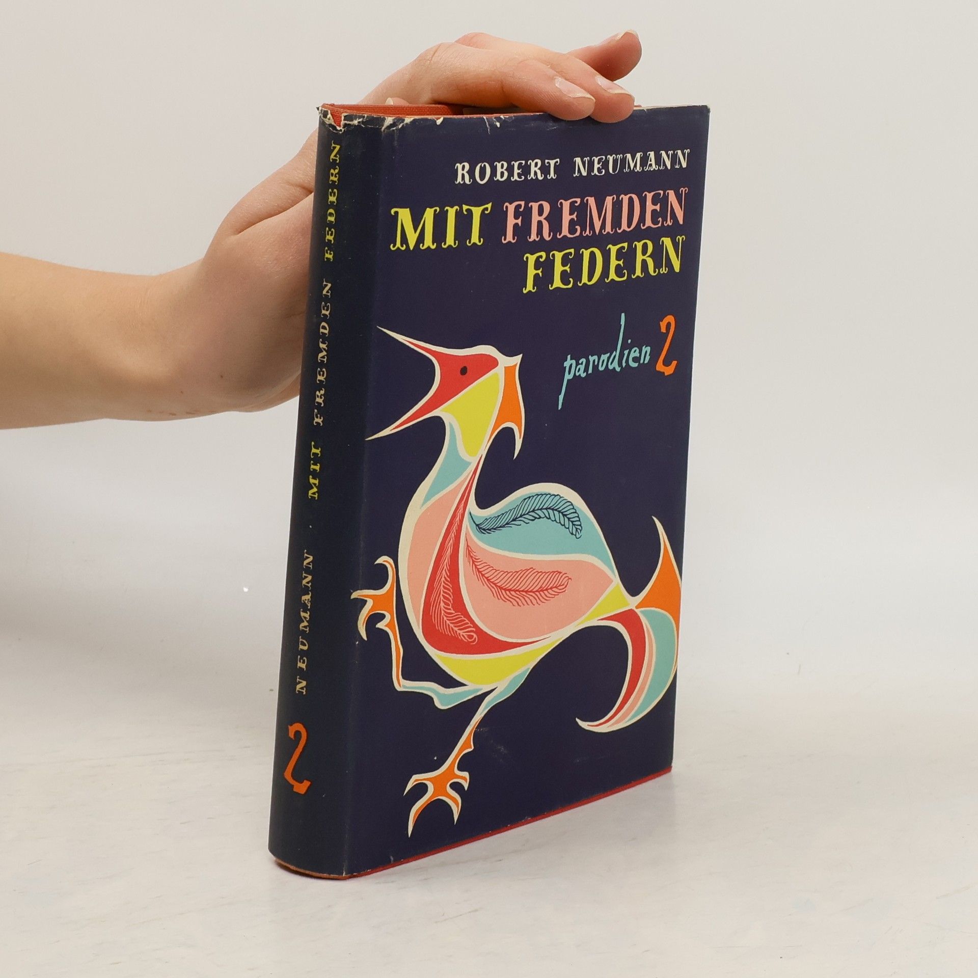 Robert Neumann Mit Fremden Federn. Parodien 2