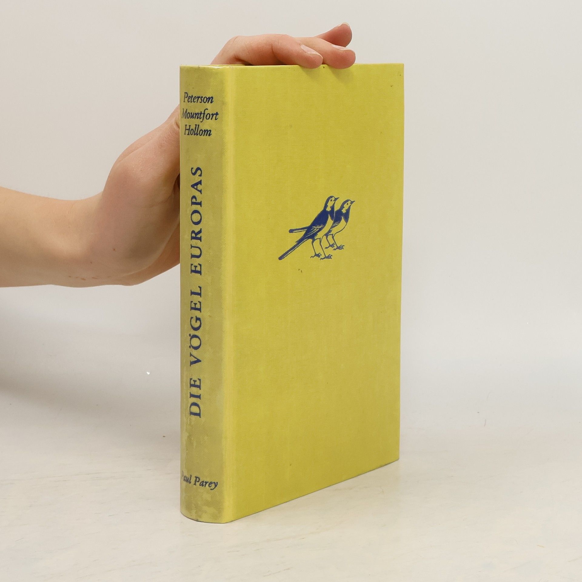 Paul Parey Die Vögel Europas