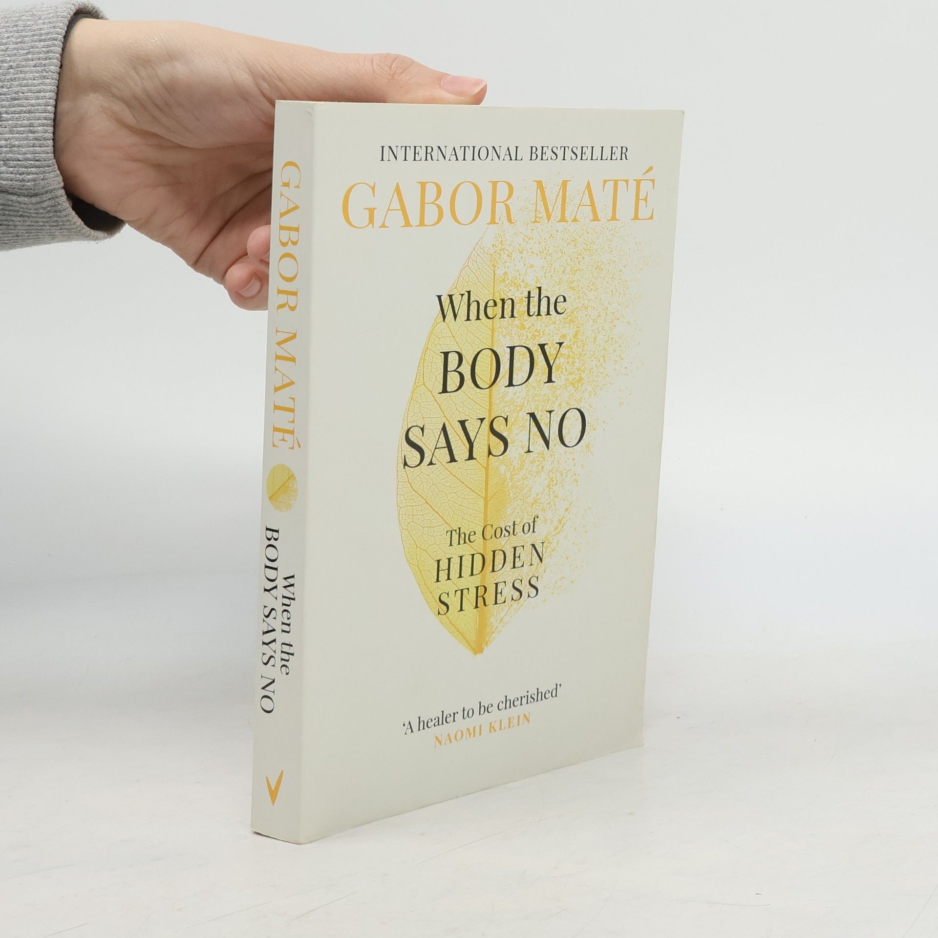 Gabor Maté When the Body Says No