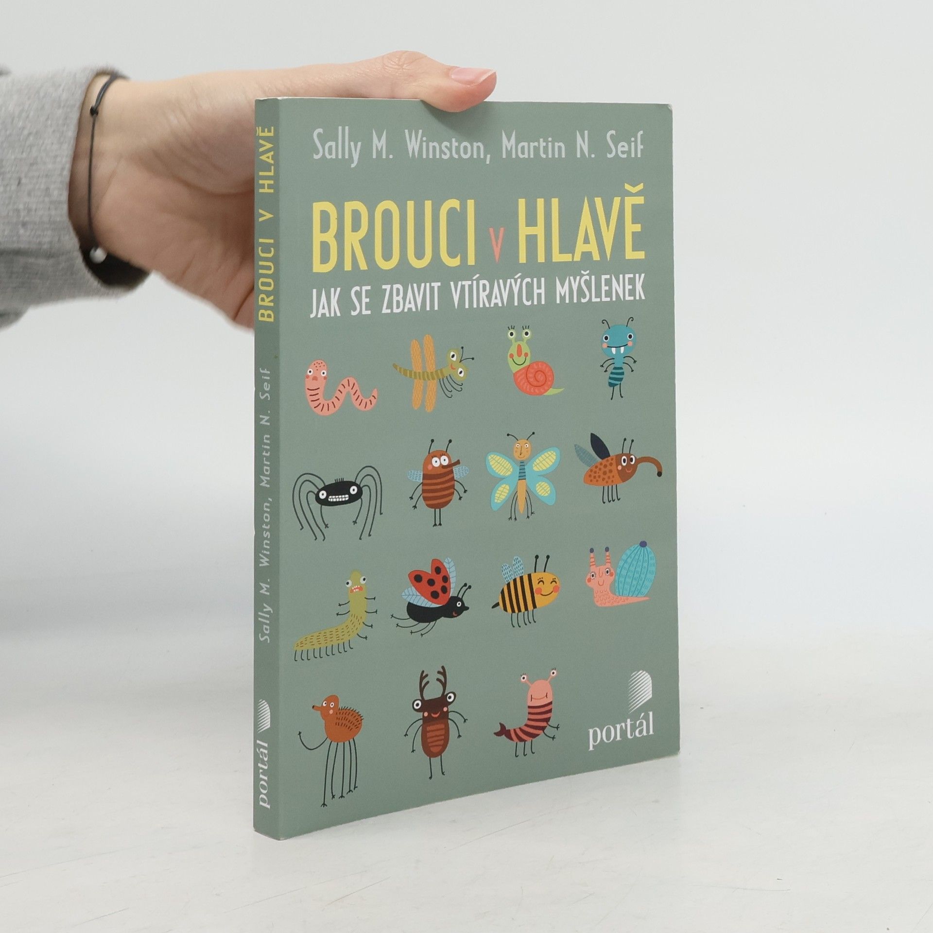 Sally Winston Brouci v hlavě. Jak se zbavit vtíravých myšlenek