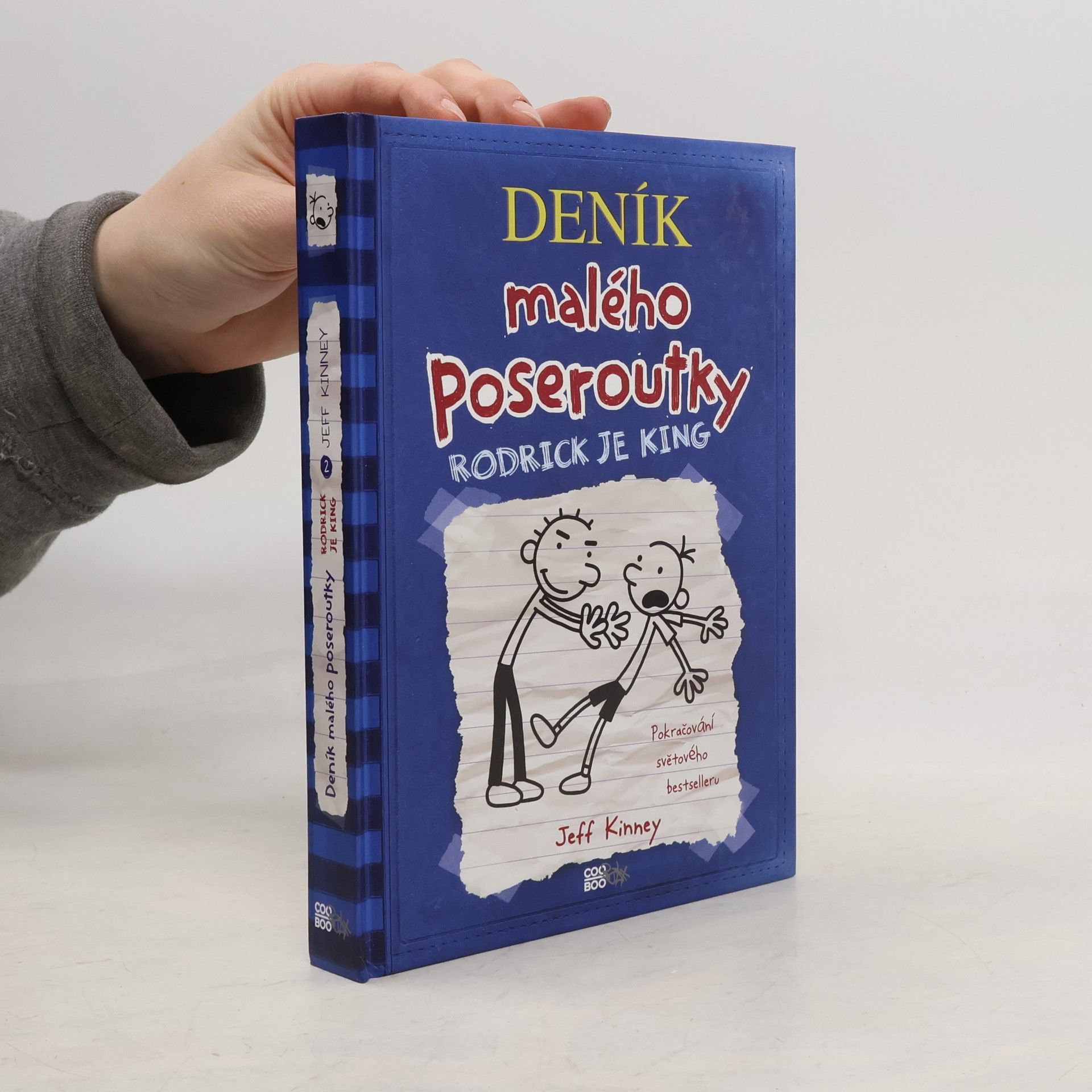 Jeff Kinney Deník malého poseroutky 2. Rodrick je king