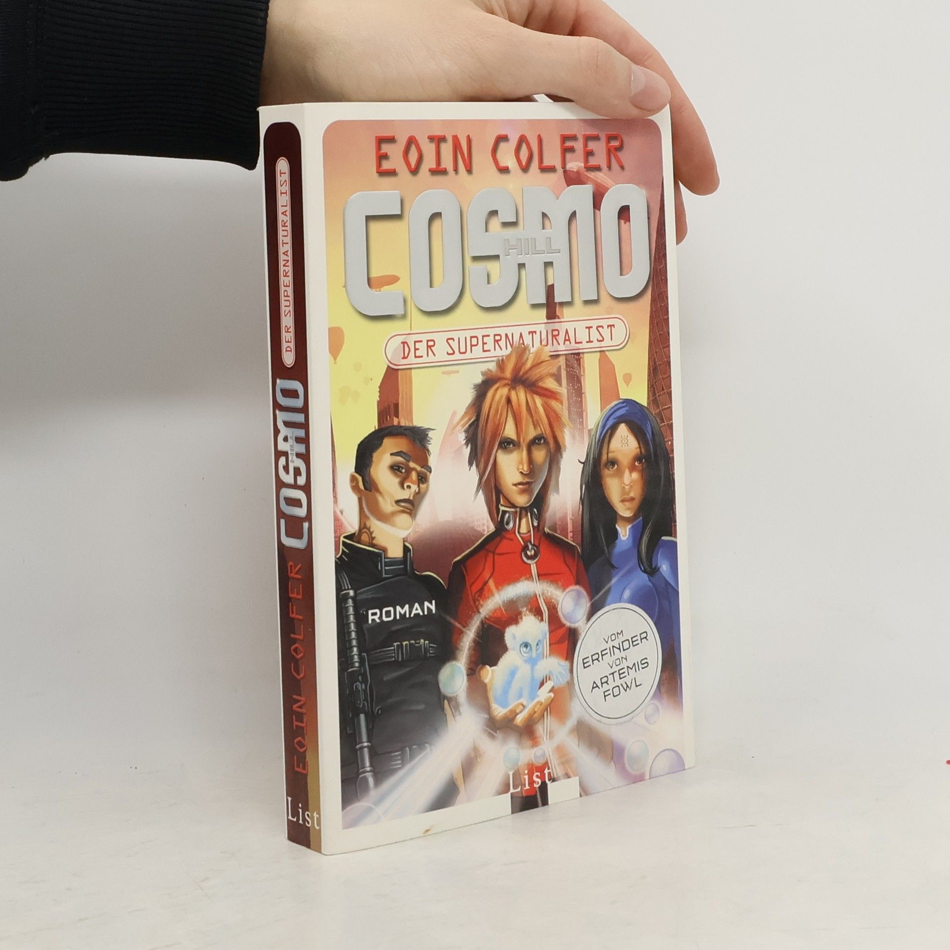 Eoin Colfer Cosmo Hill: Der Supernaturalist