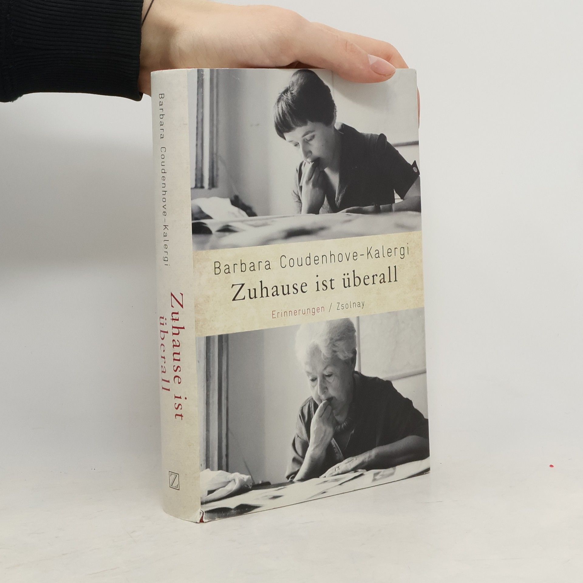 Barbara Coudenhove-Kalergi Zuhause ist überall : Erinnerungen