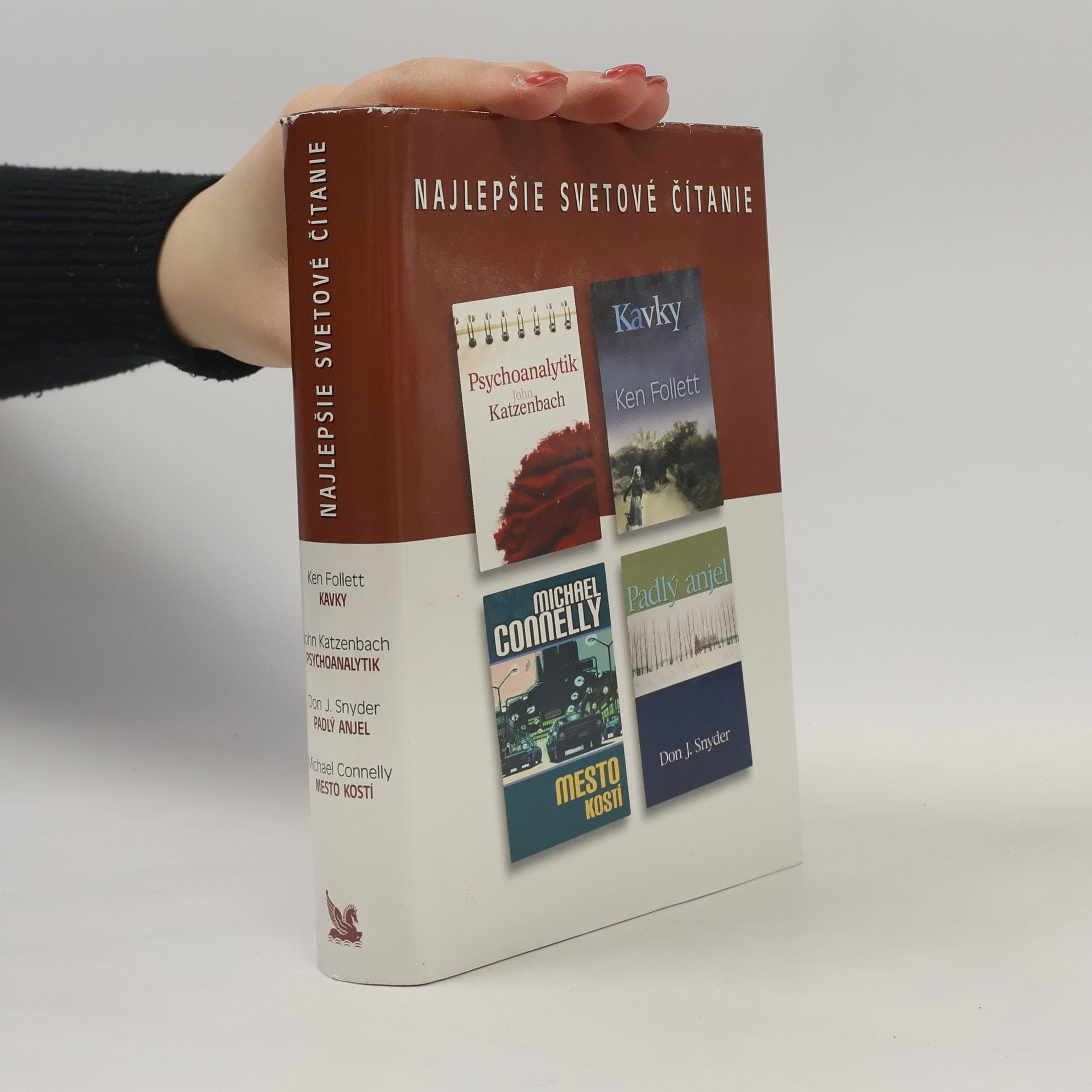 Michael Connelly Najlepšie svetové čítanie. Kavky. Psychoanalytik. Padlý anjel. Mesto kostí