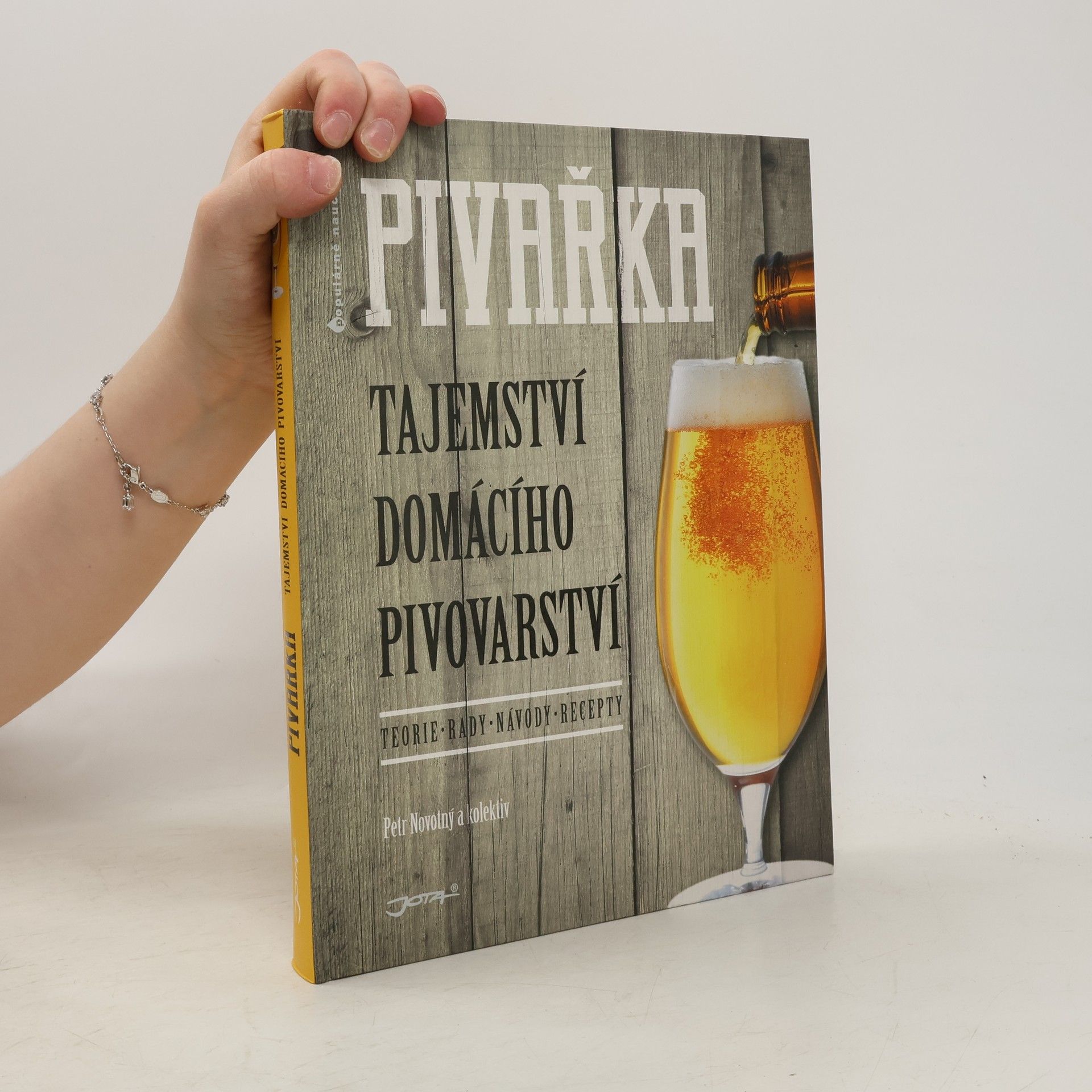 Petr Novotný Pivařka : tajemství domácího pivovarství