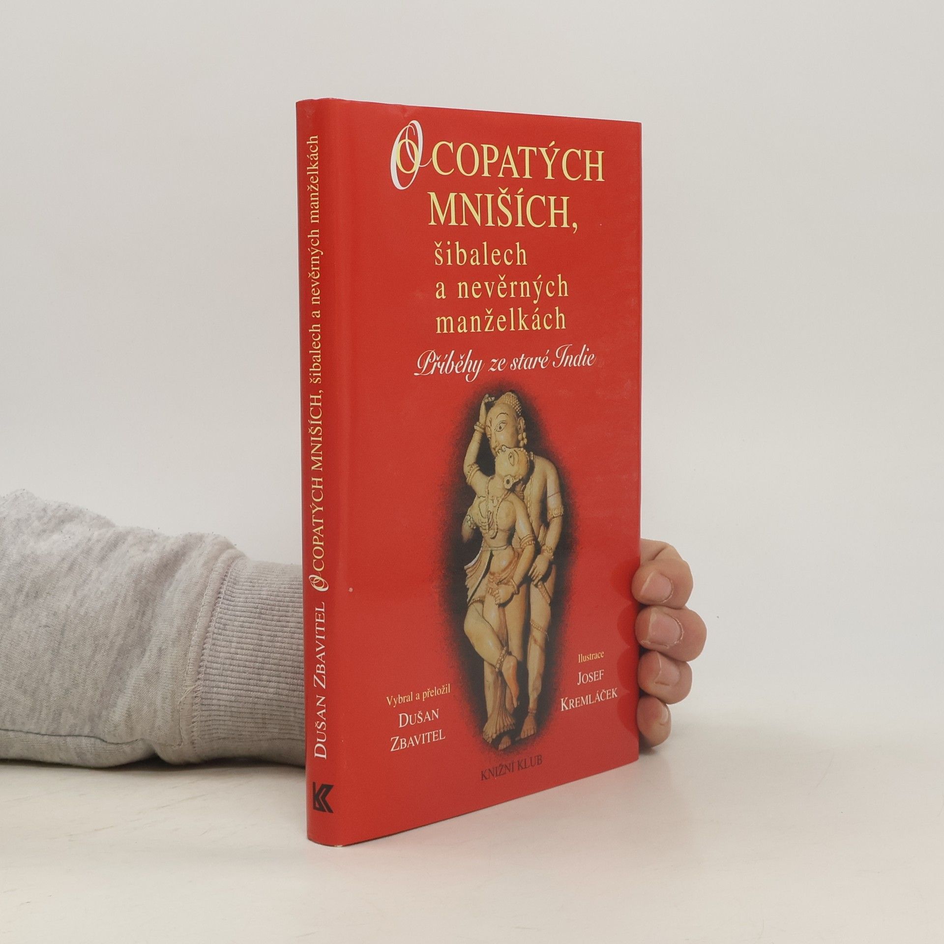 O copatých mniších, šibalech a nevěrných manželkách : příběhy ze staré Indie