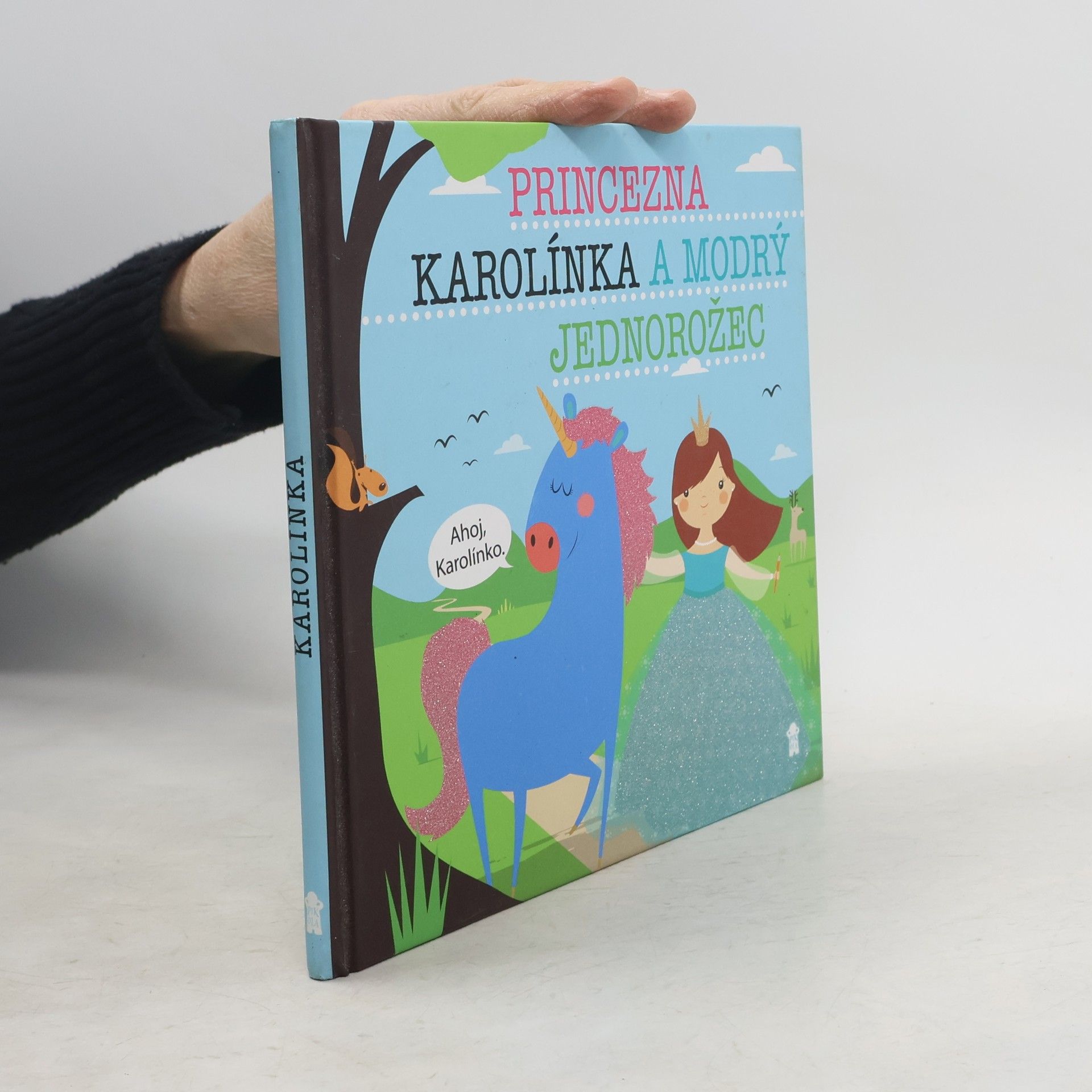Lucie Šavlíková Princezna Karolínka a modrý jednorožec