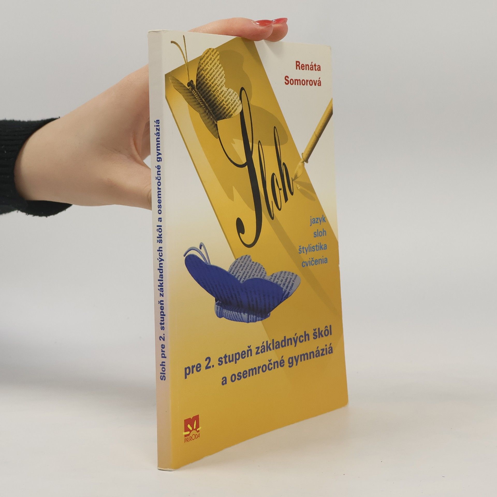 Somorová, Renáta Sloh pre 2. stupeň základních škôl a osemročné gymnáziá