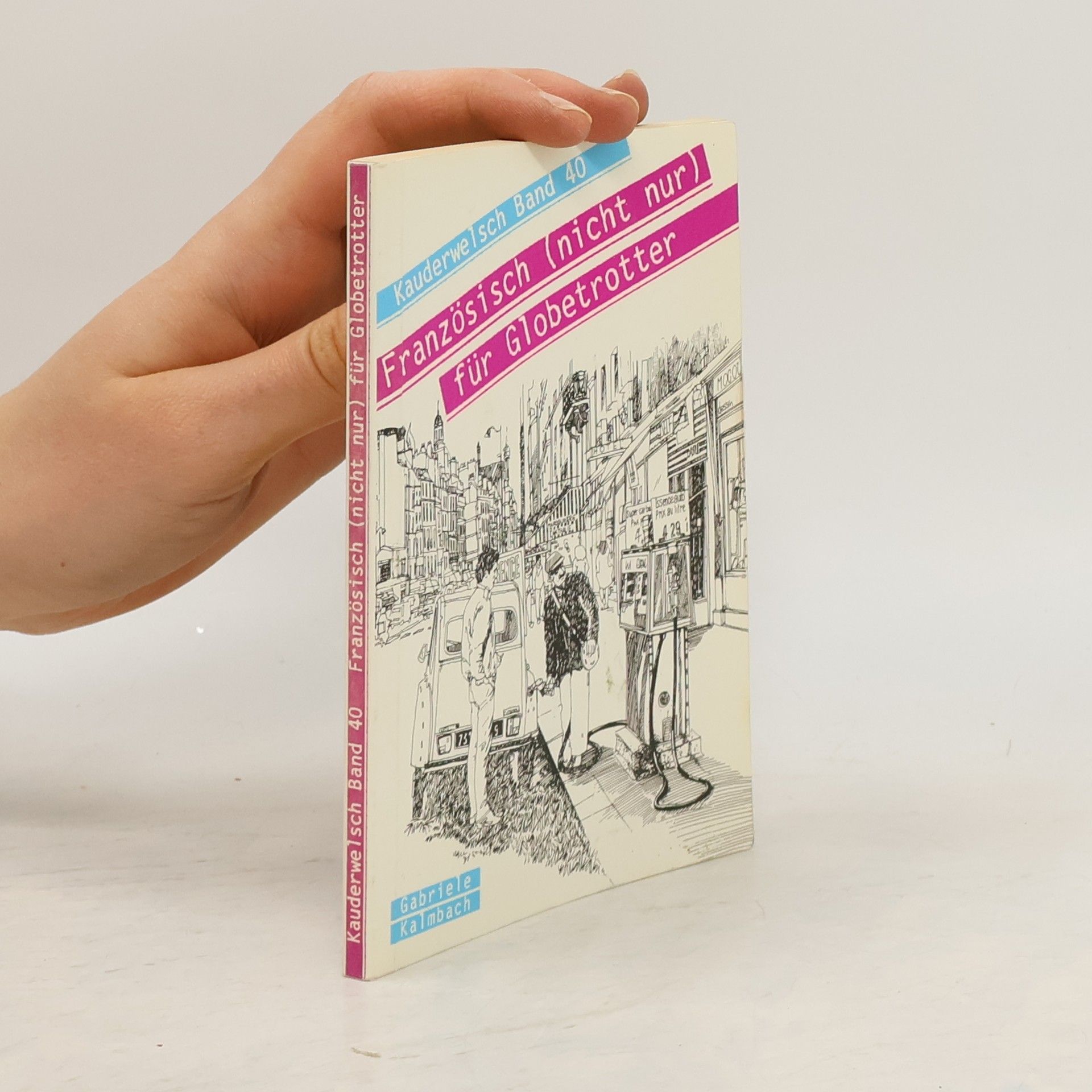 Gabriele Kalmbach Französisch (nicht nur) für Globetrotter