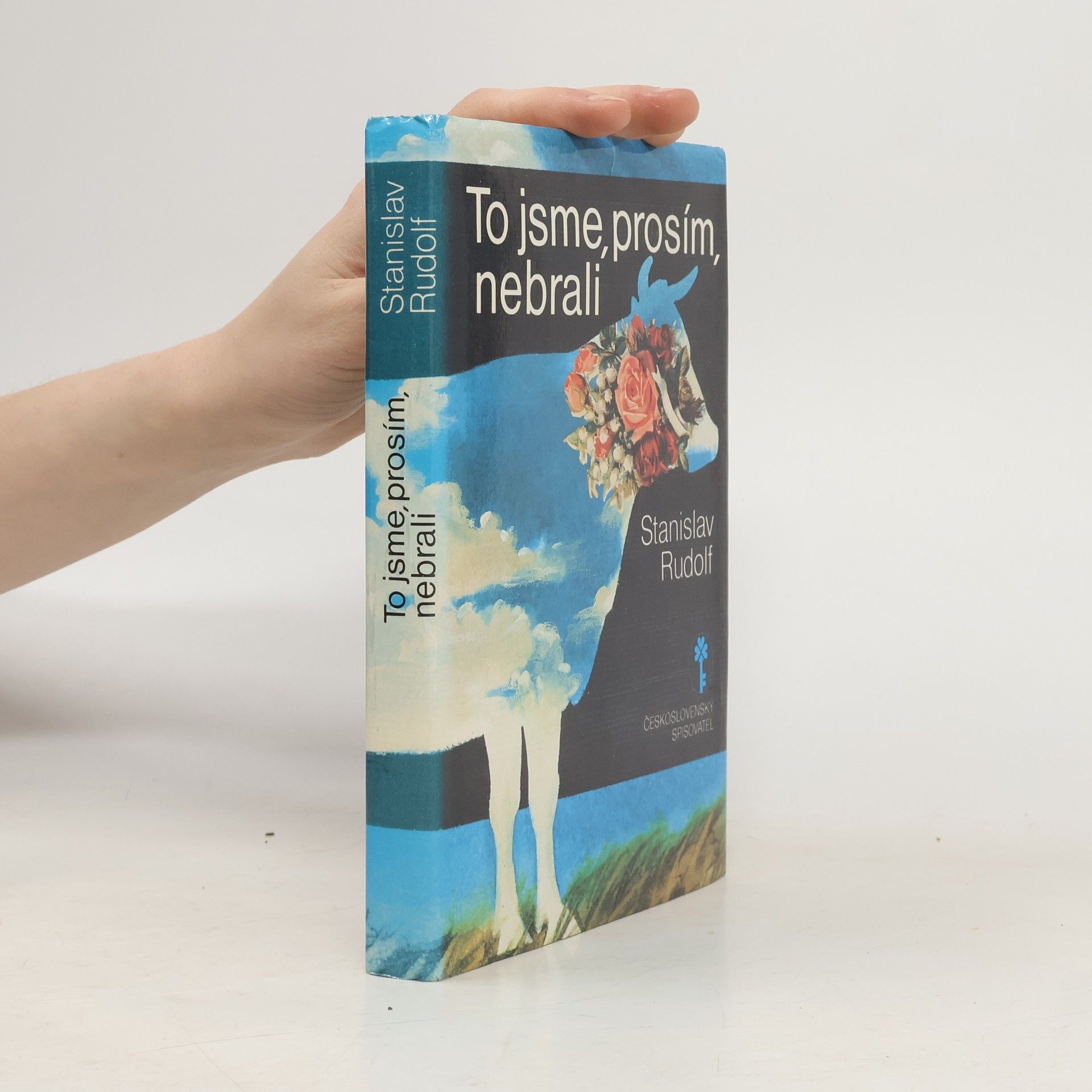 Stanislav Rudolf To jsme, prosím, nebrali