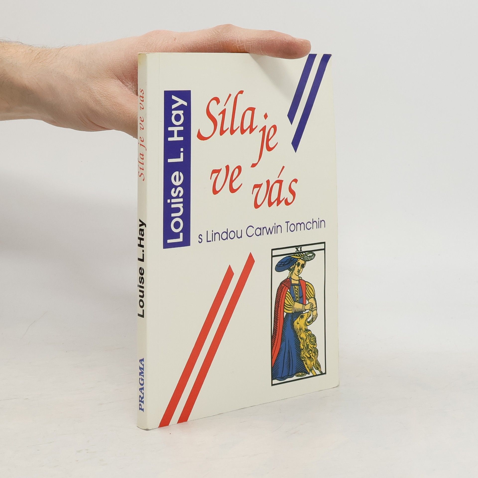 Louise Lynn Hay Síla je ve vás