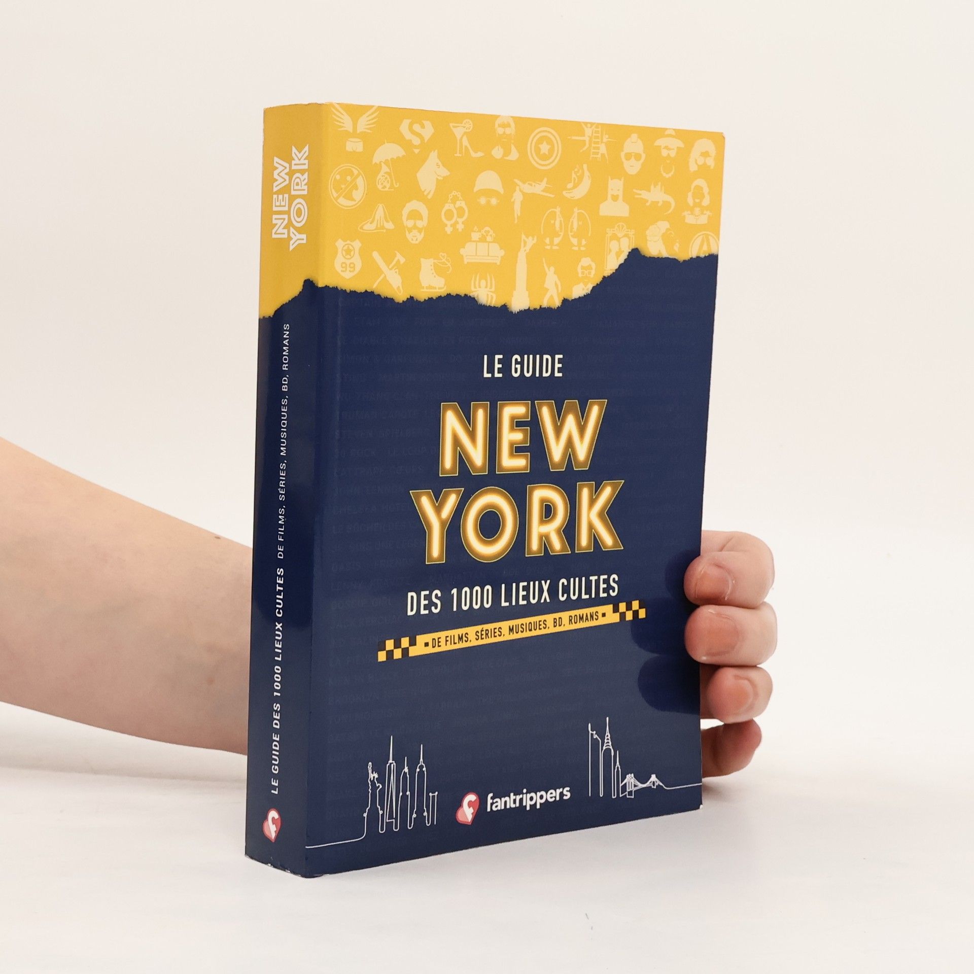 Nicolas Albert Le guide New York des 1000 lieux cultes de films, séries, musiques, bd, romans