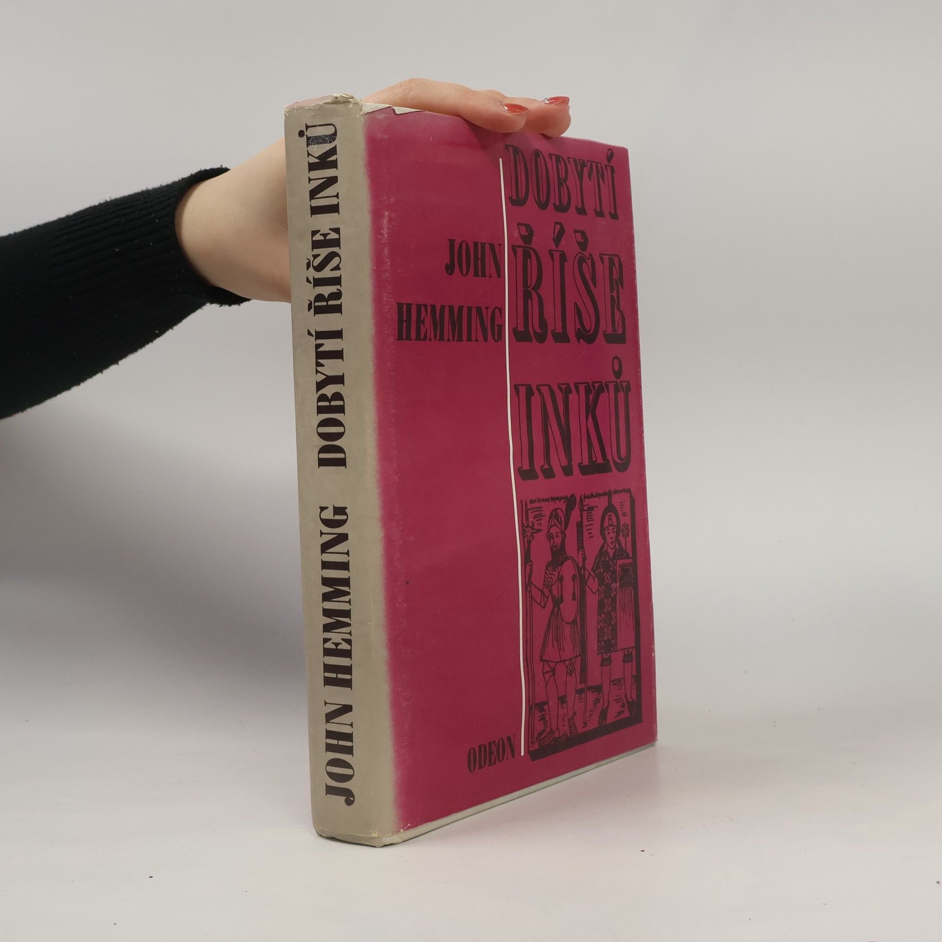 John Hemming Dobytí říše Inků