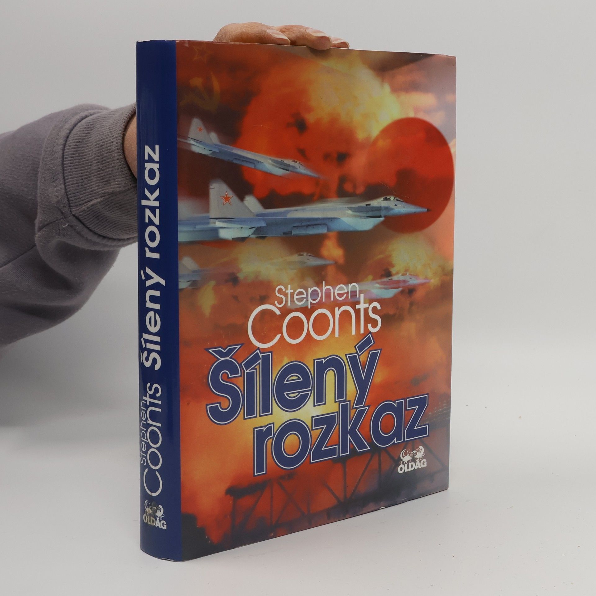 Stephen Coonts Šílený rozkaz