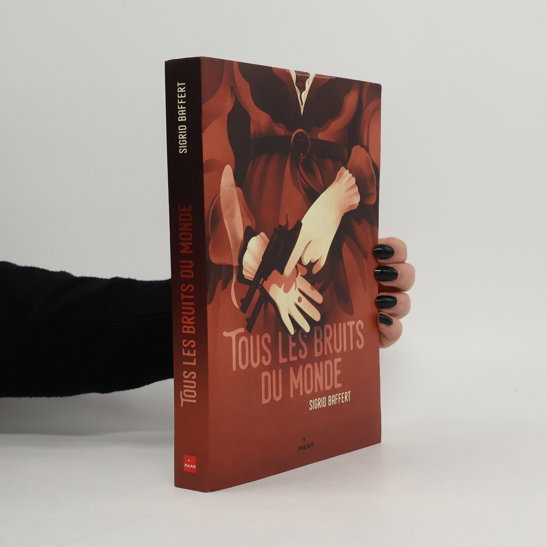 Sigrid Baffert Tous les bruits du monde