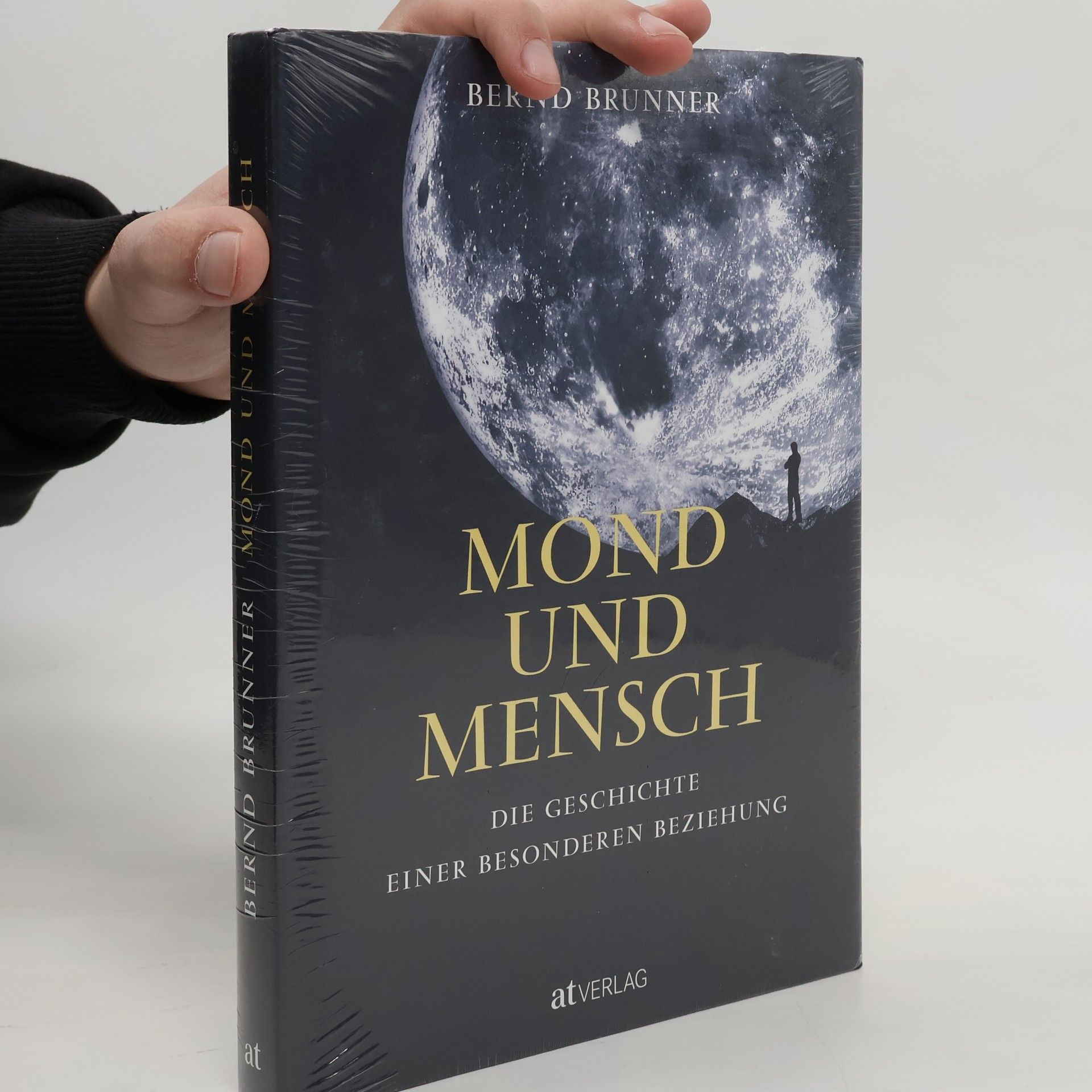 Bernd Brunner Mond und Mensch