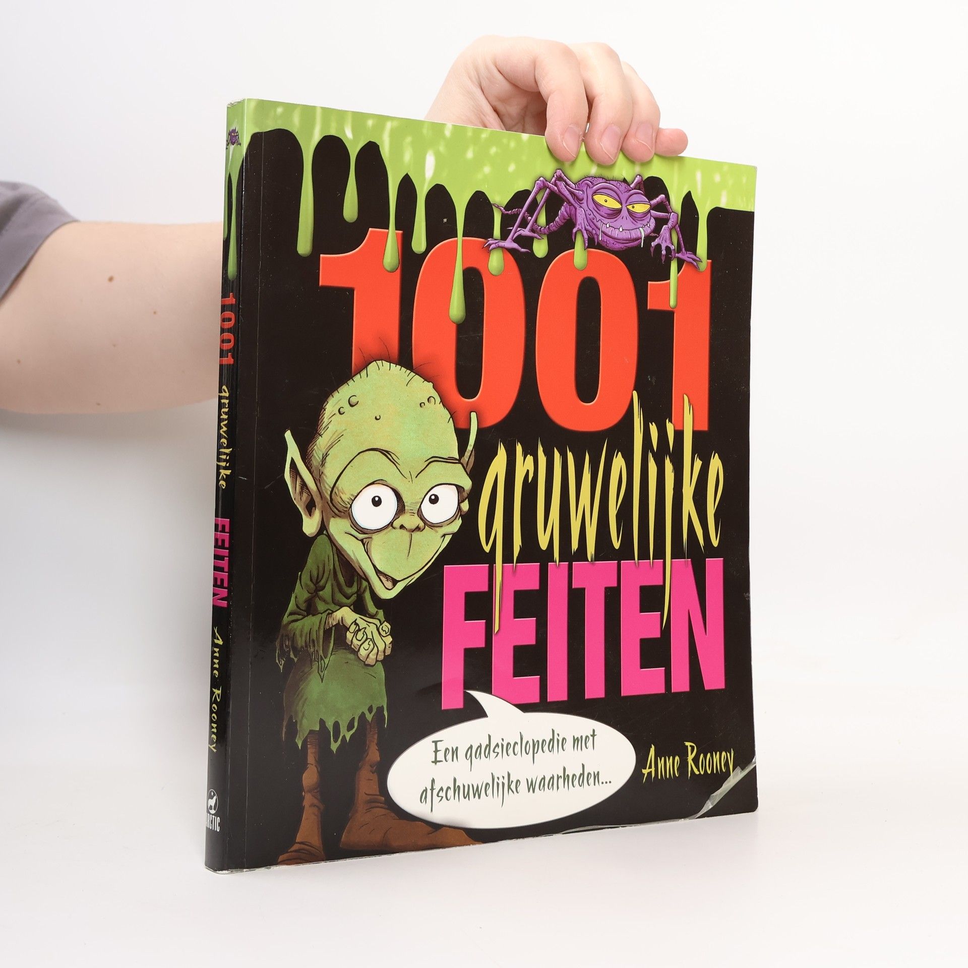 Anne Rooney 1001 Gruwelijke Feiten