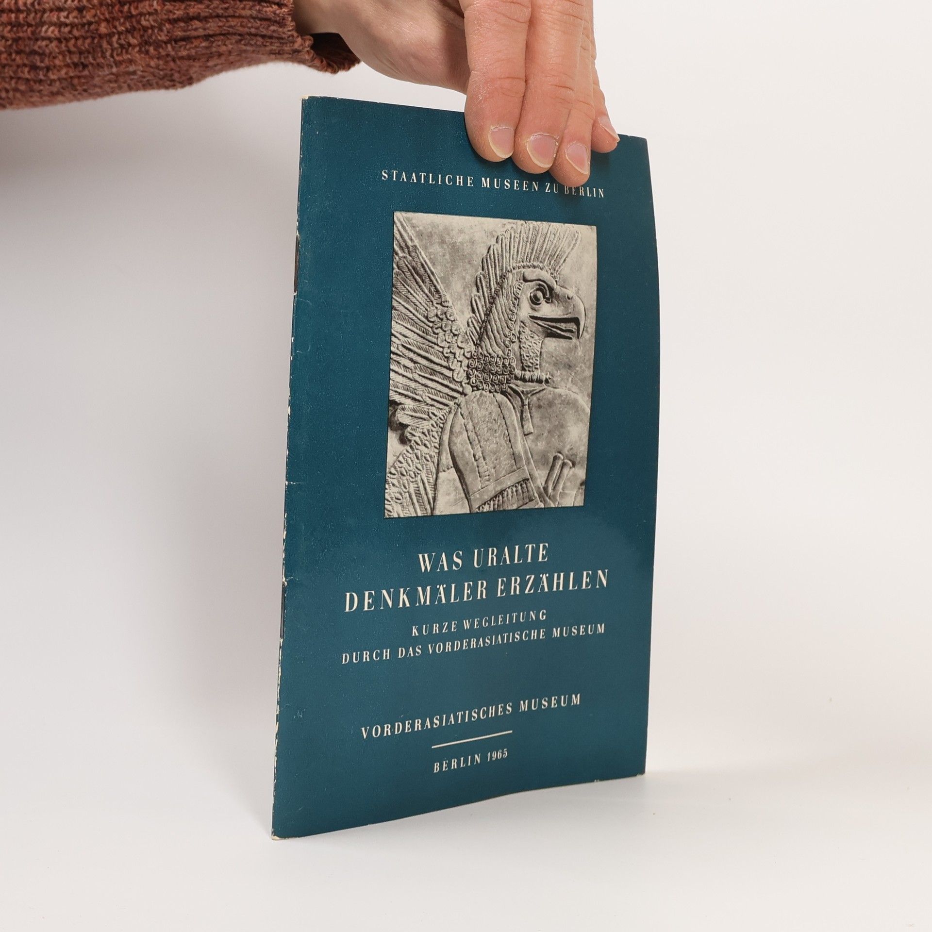 Collectif d'auteurs Was uralte Denkmäler Erzählen