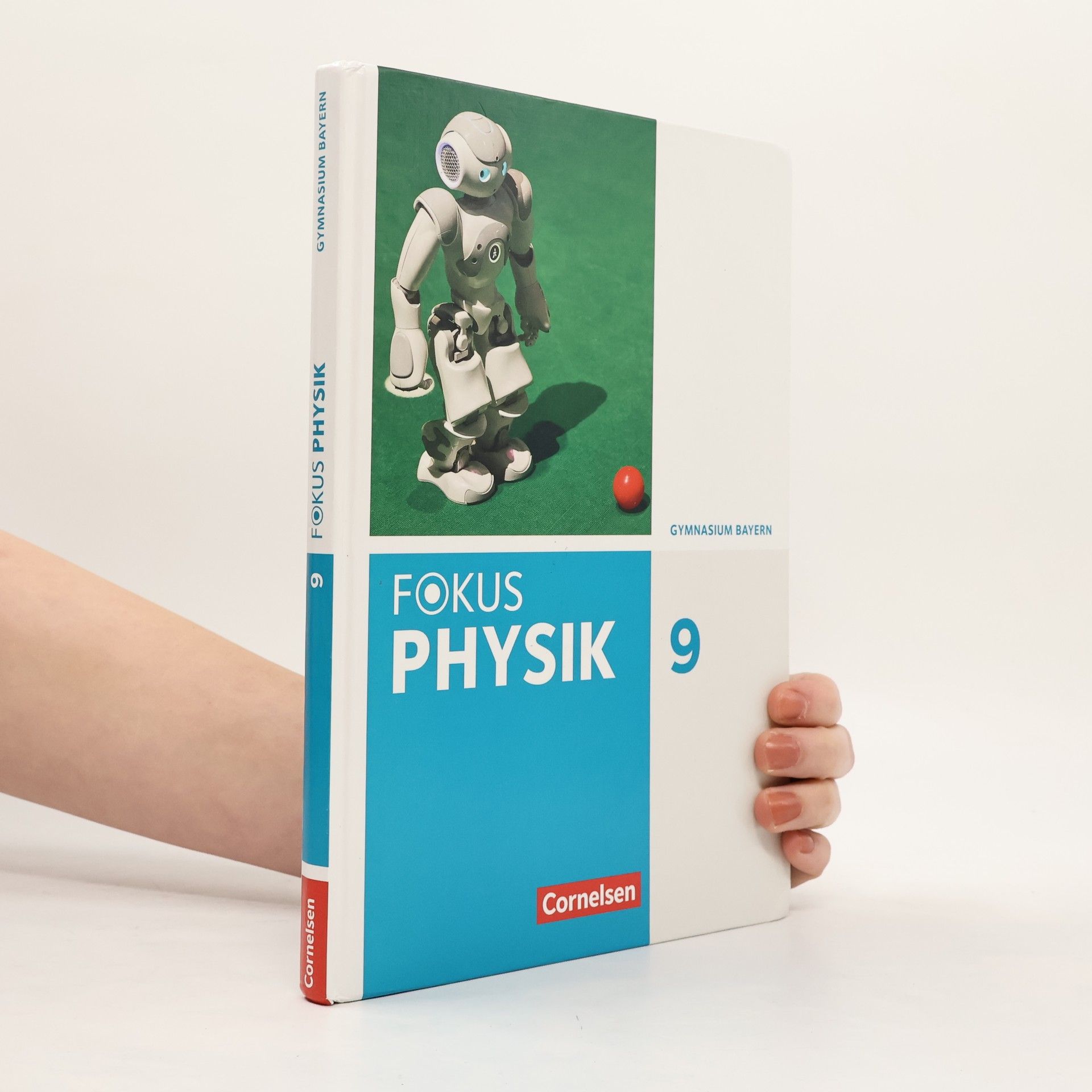 Collectif d'auteurs Fokus Physik 9. Jahrgangsstufe - Gymnasium Bayern - Schülerbuch