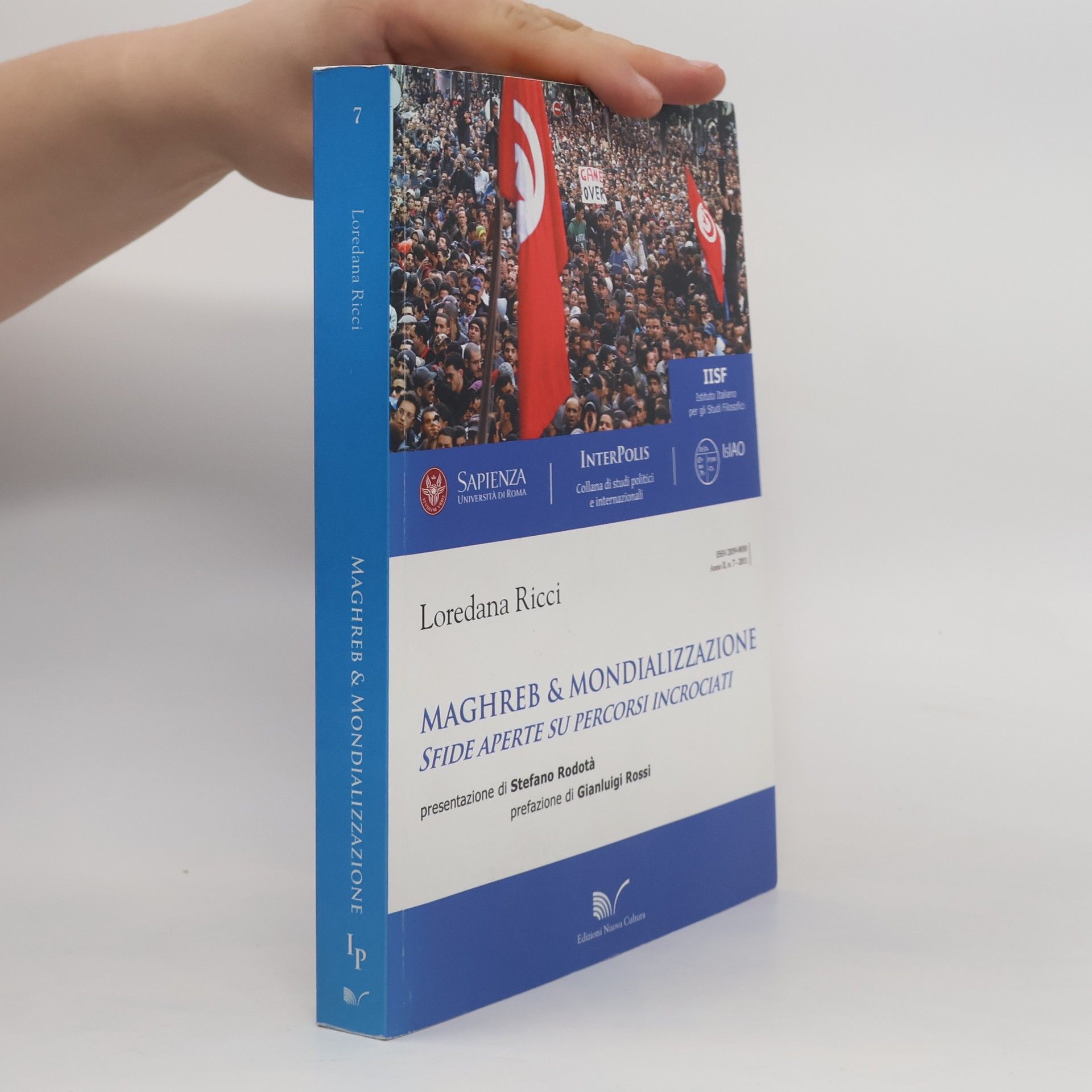 Loredana Ricci Collana di studi politici e internazionali - 7: Maghreb & mondializzazione