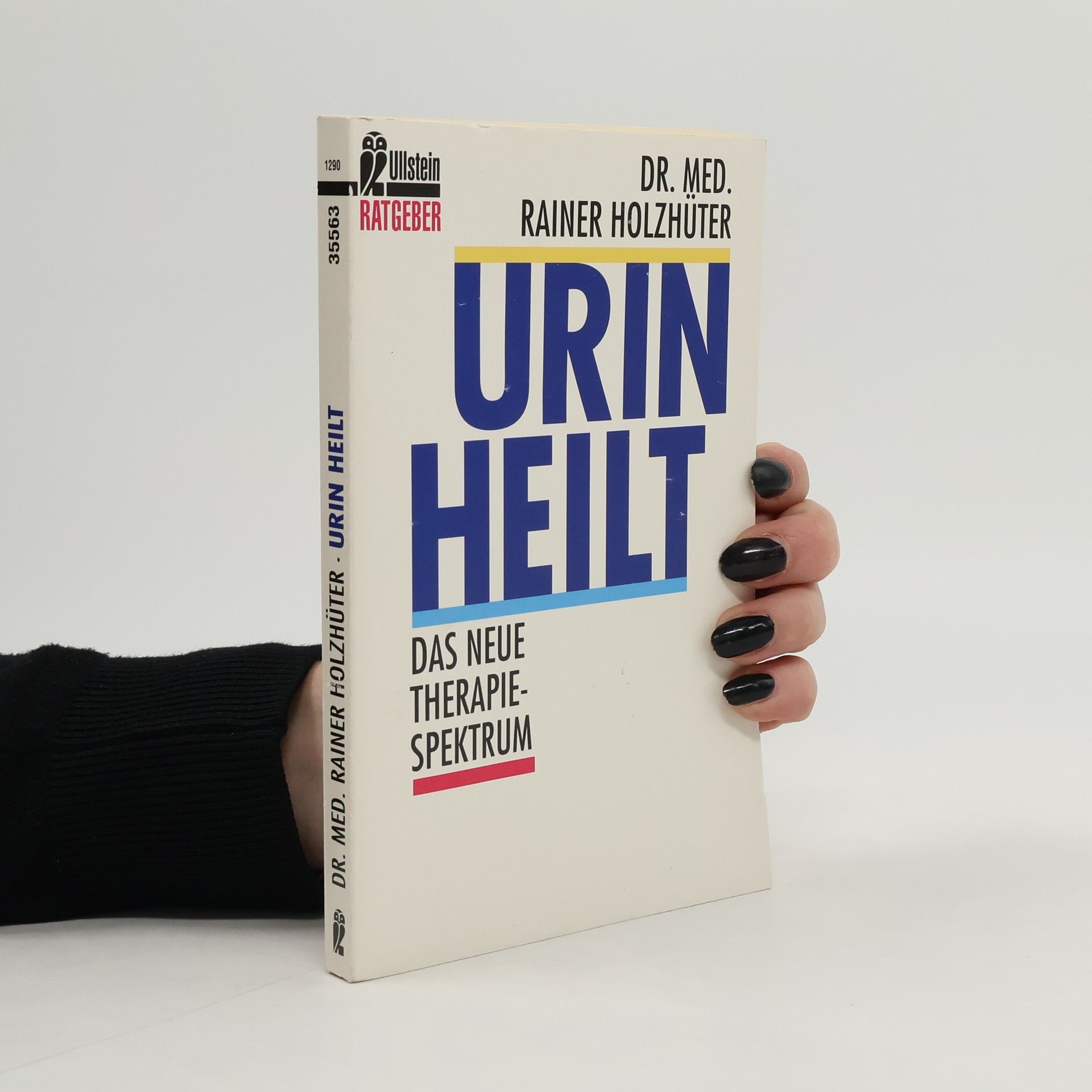 Dr. Med. Rainer Holzhüter Urin heilt