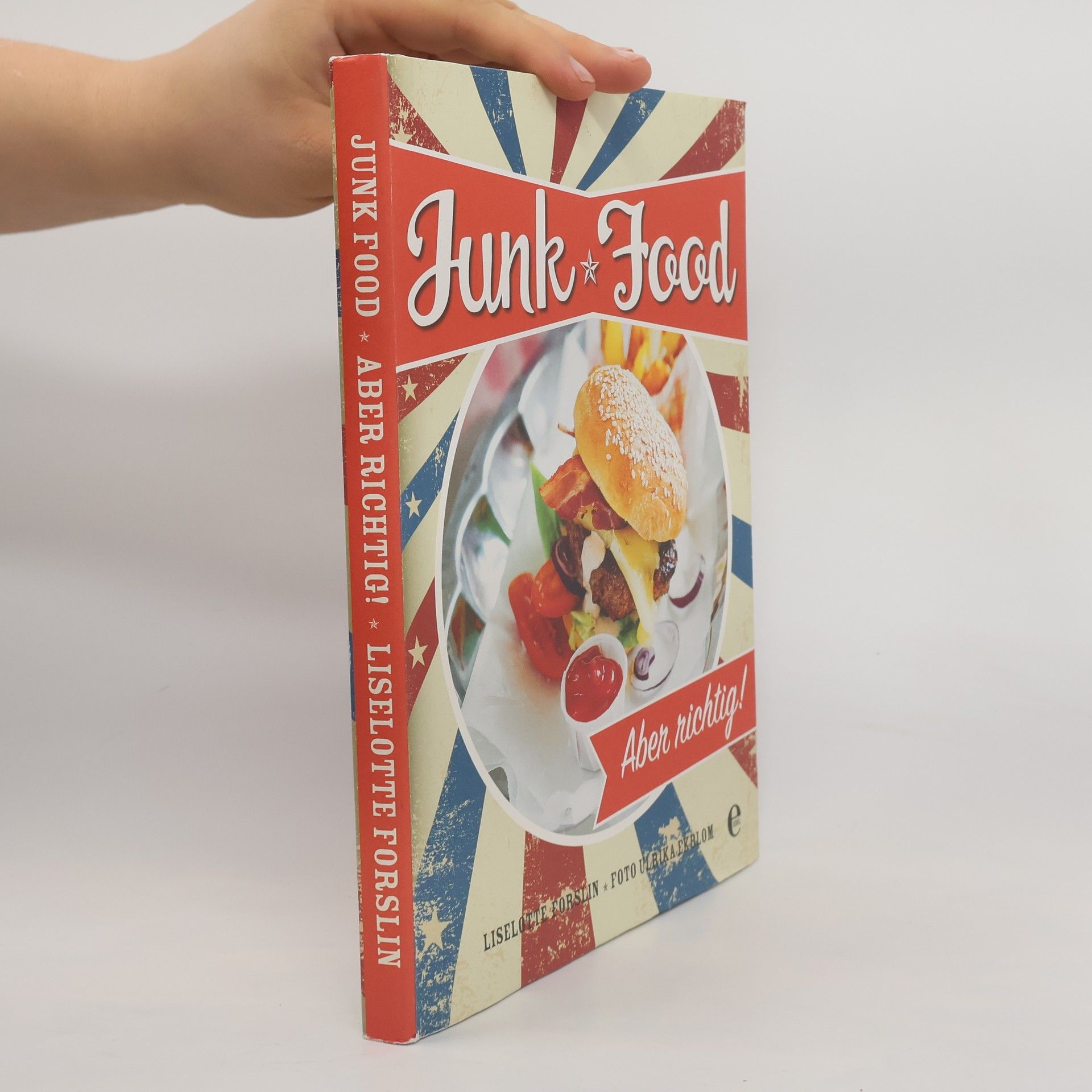 Liselotte Forslin Junkfood