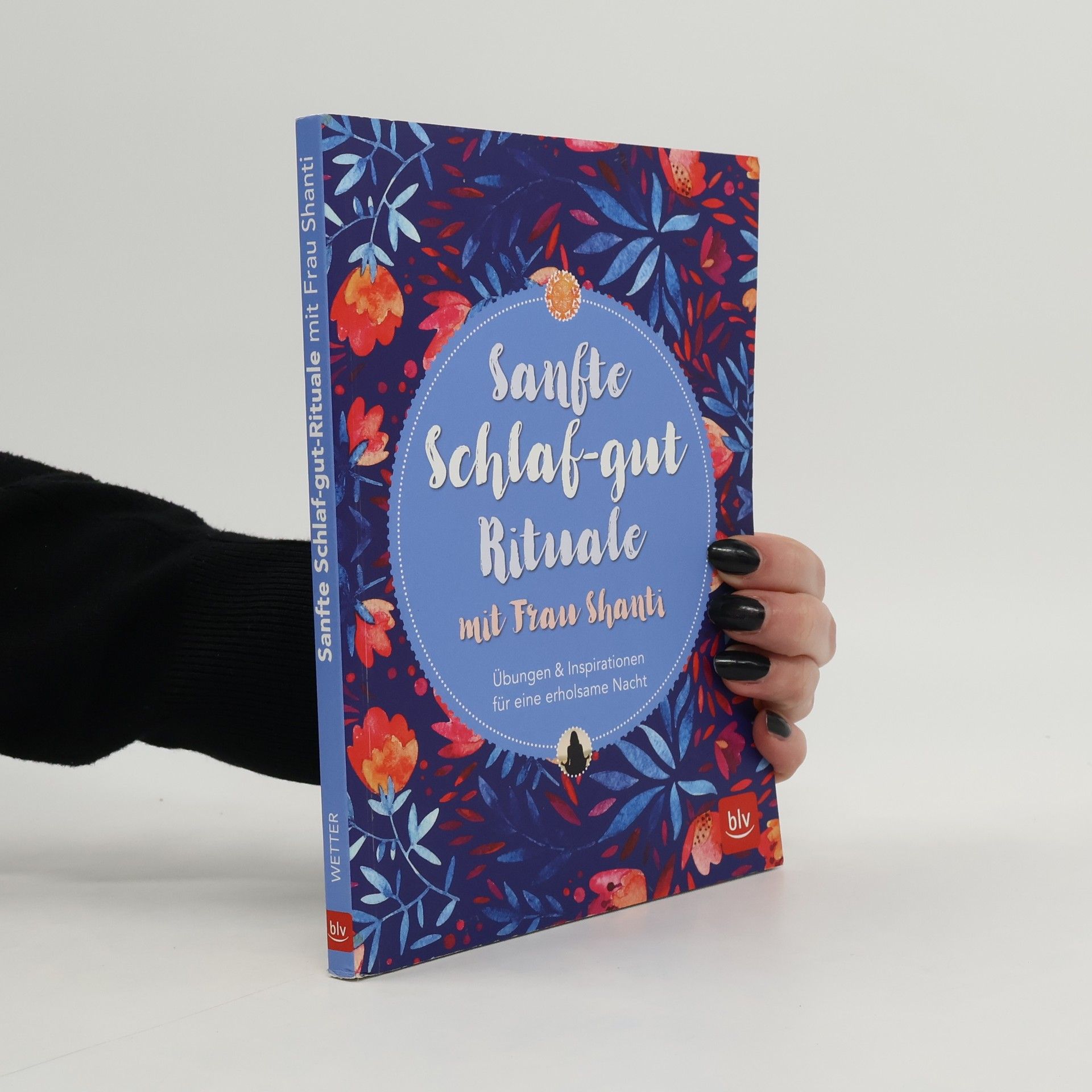 Shanti Sanfte Schlaf-gut-Rituale mit Frau Shanti