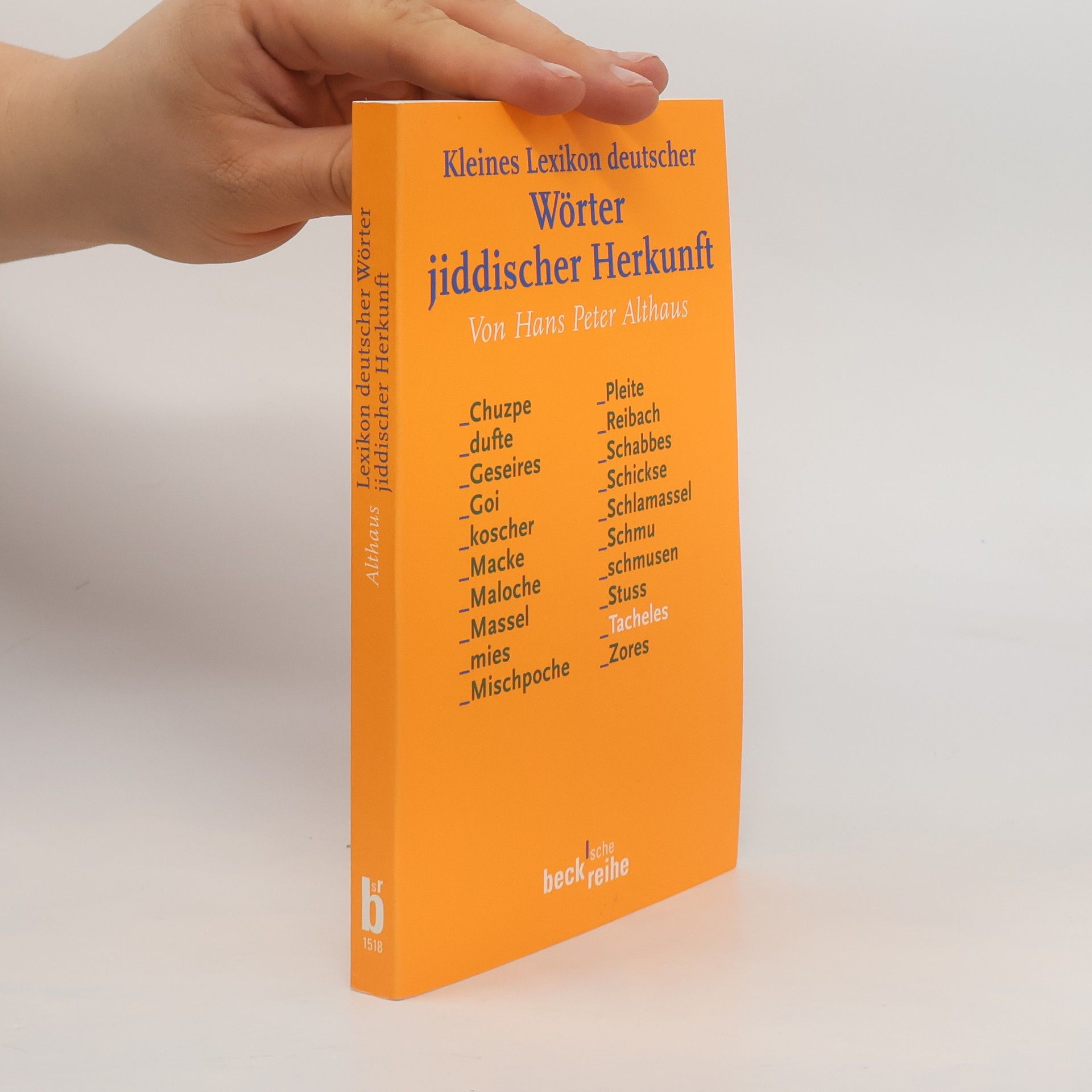 Hans Peter Althaus Kleines Lexikon deutscher Wörter jiddischer Herkunft
