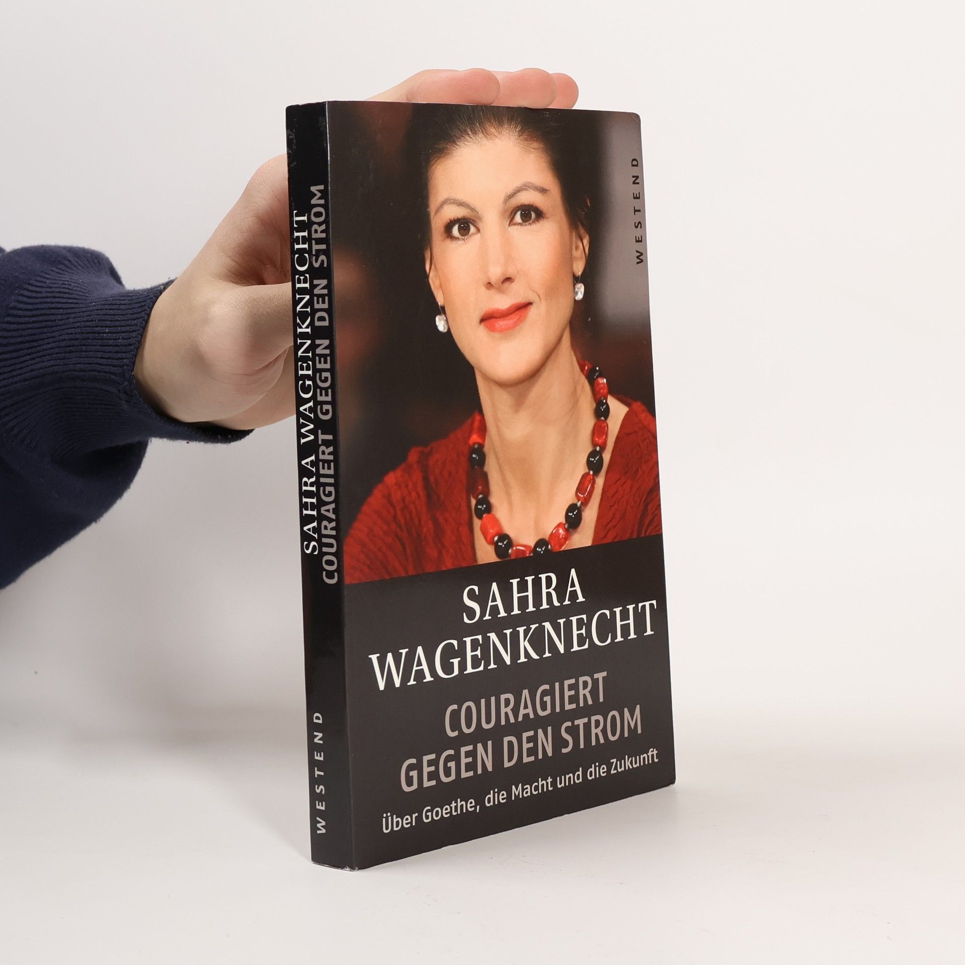 Sahra Wagenknecht Couragiert gegen den Strom