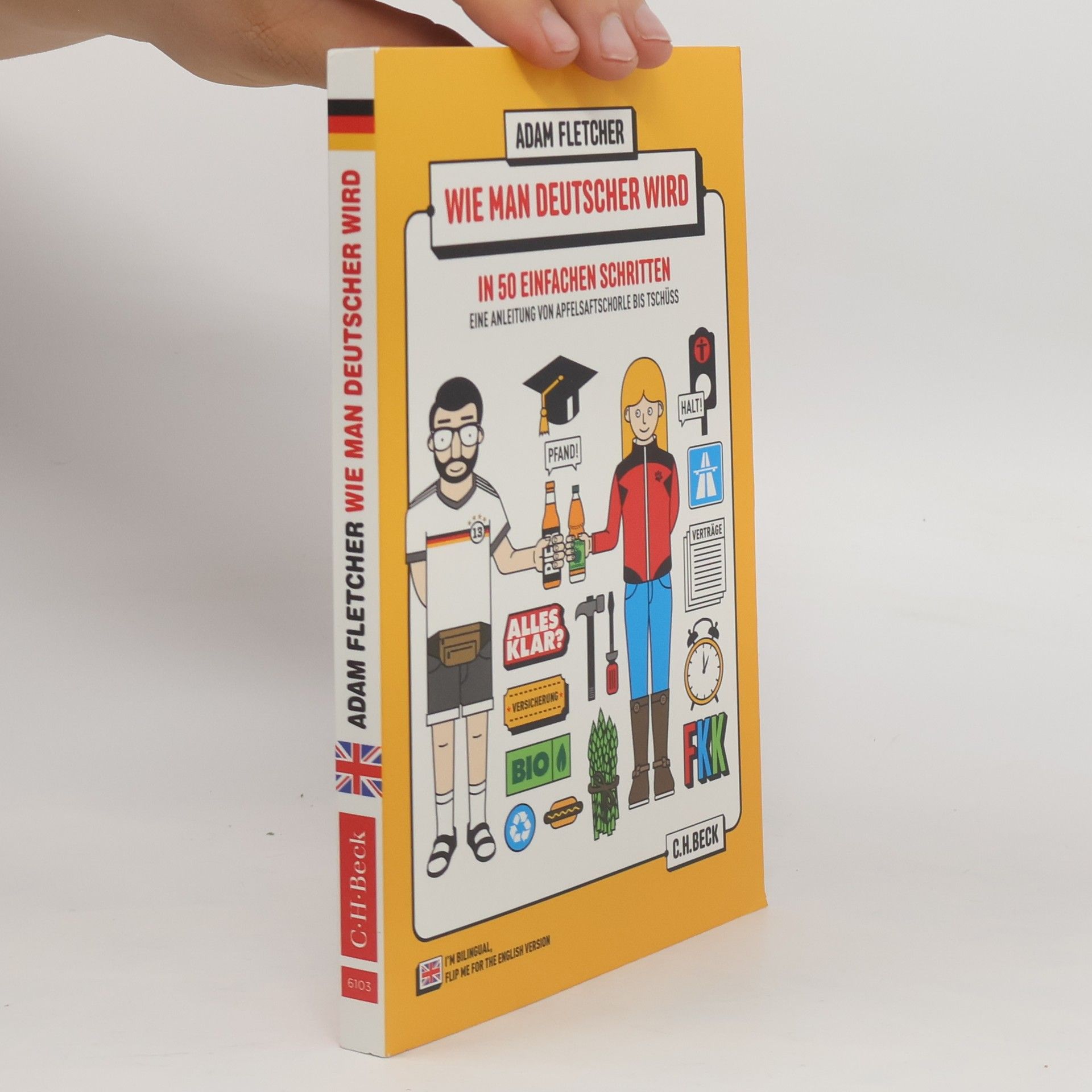 Adam Fletcher Wie man Deutscher wird in 50 einfachen Schritten