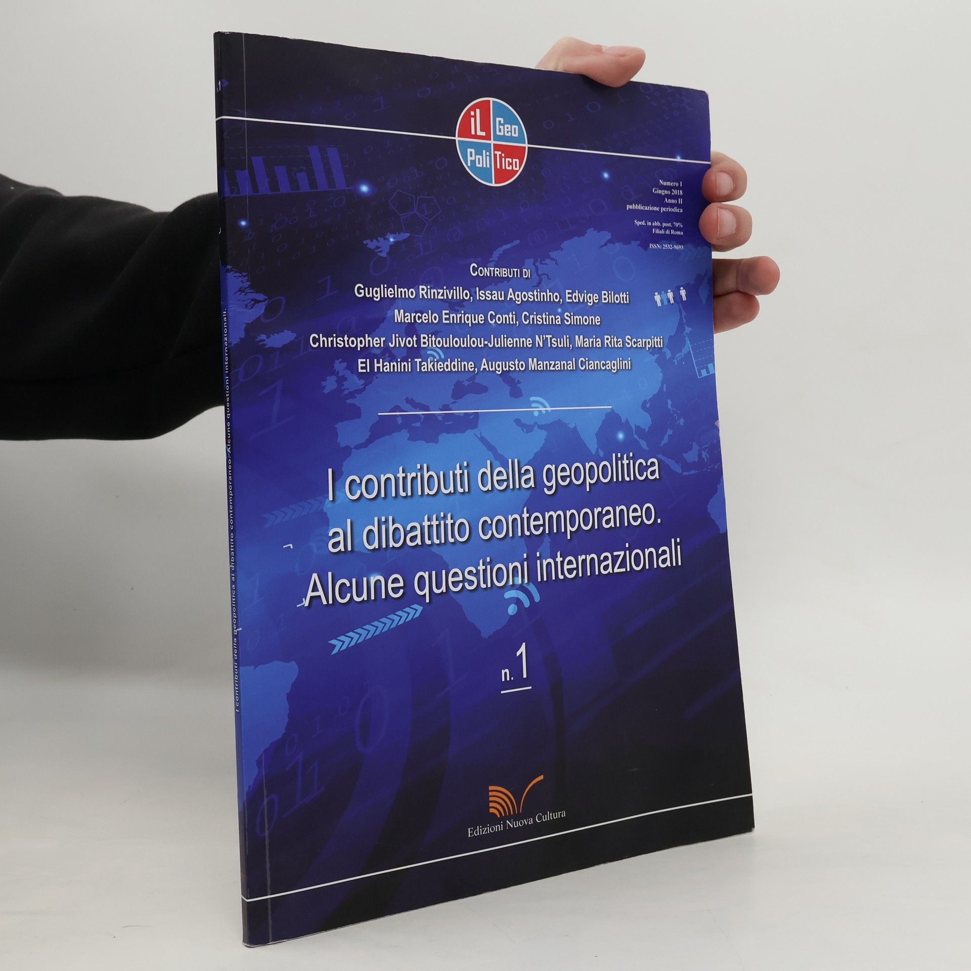 Kolektiv autorů I Contributi della geopolitica al dibattito contemporaneo. Alcune questioni internazionali. Nr. 1
