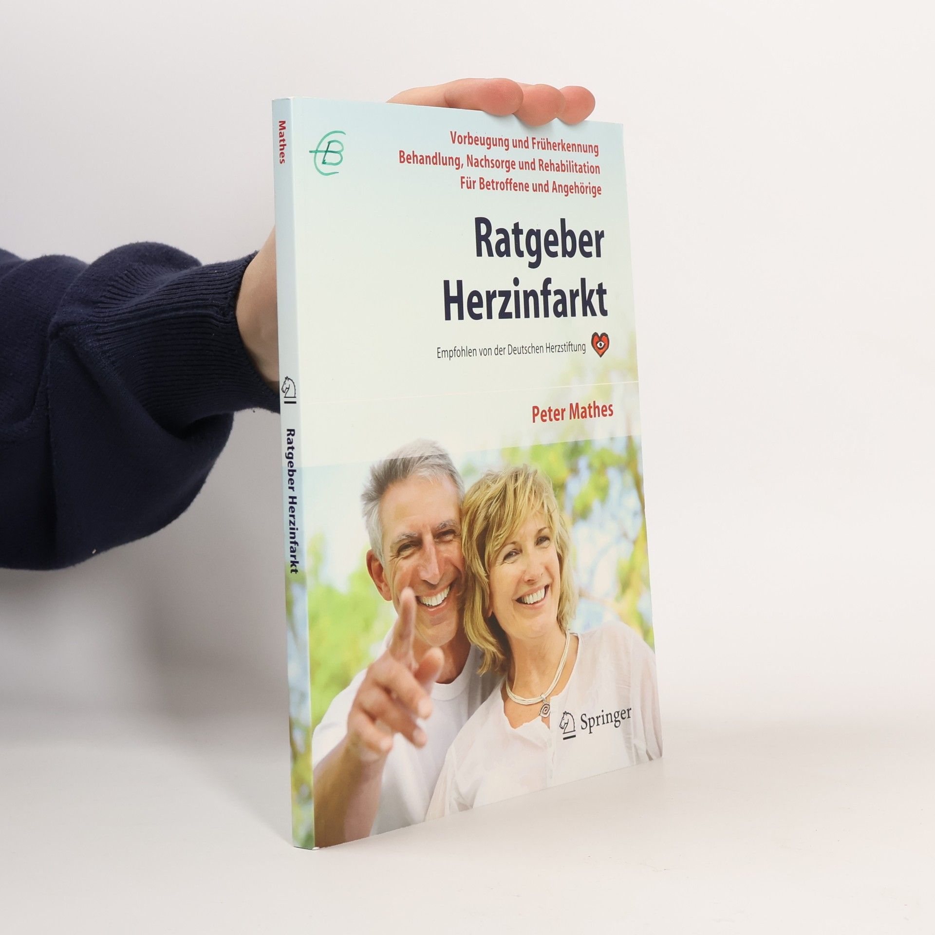 Peter Mathes Ratgeber Herzinfarkt