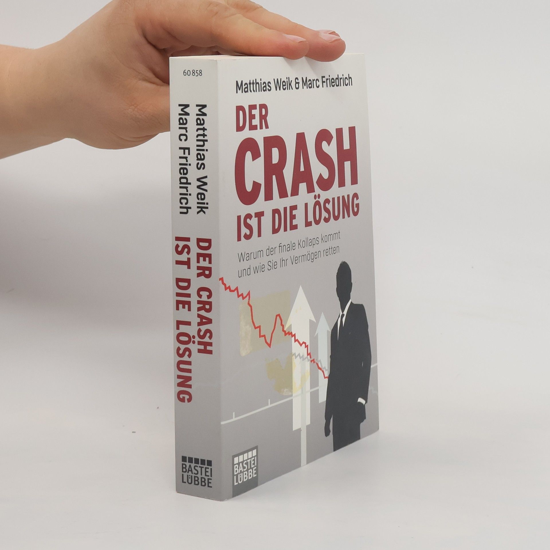 Marc Friedrich Der Crash Ist die Lösung