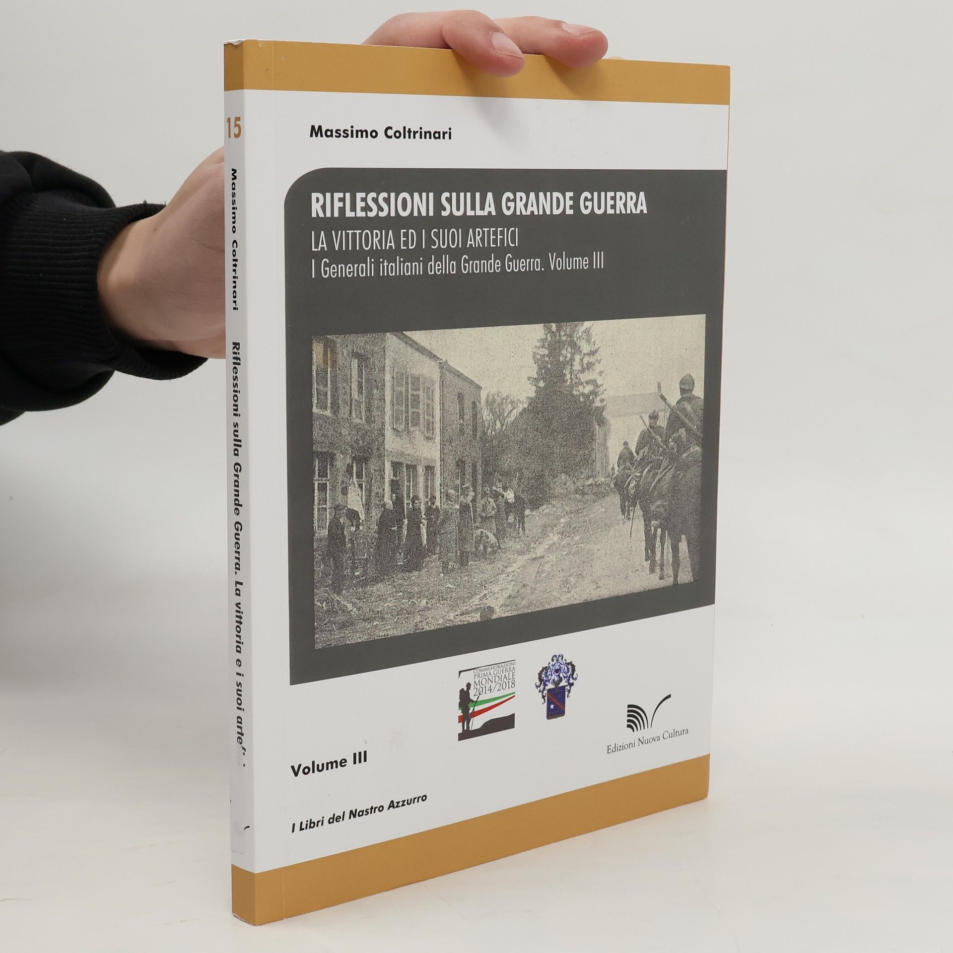 Massimo Coltrinari La vittoria ed i suoi artefici