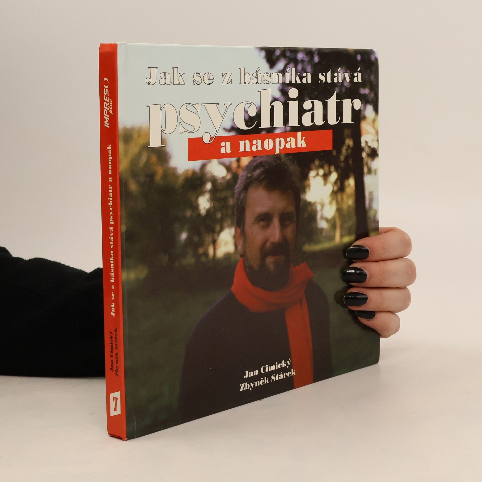 Jan Cimický Jak se z básníka stává psychiatr a naopak