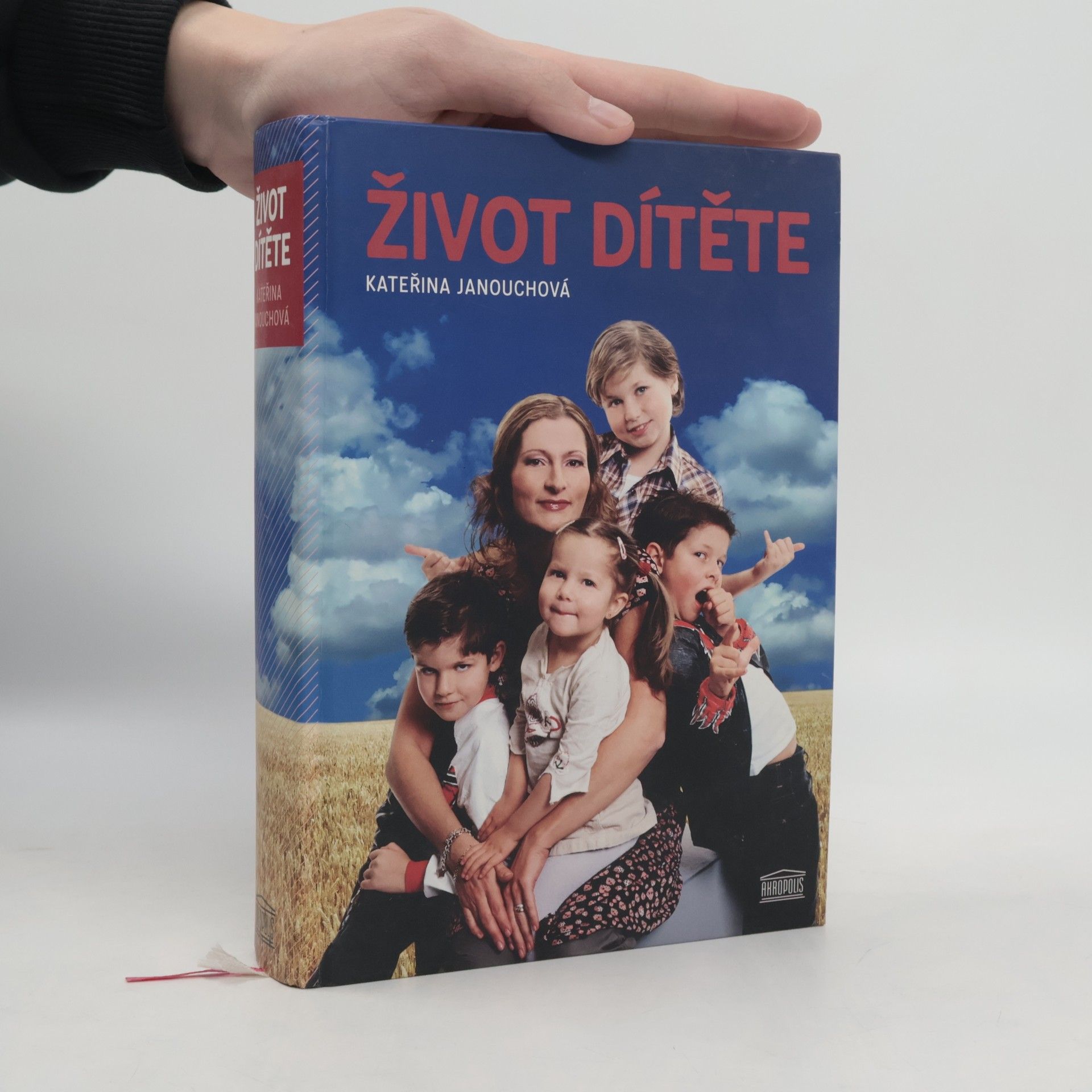 Katerina Janouch Život dítěte
