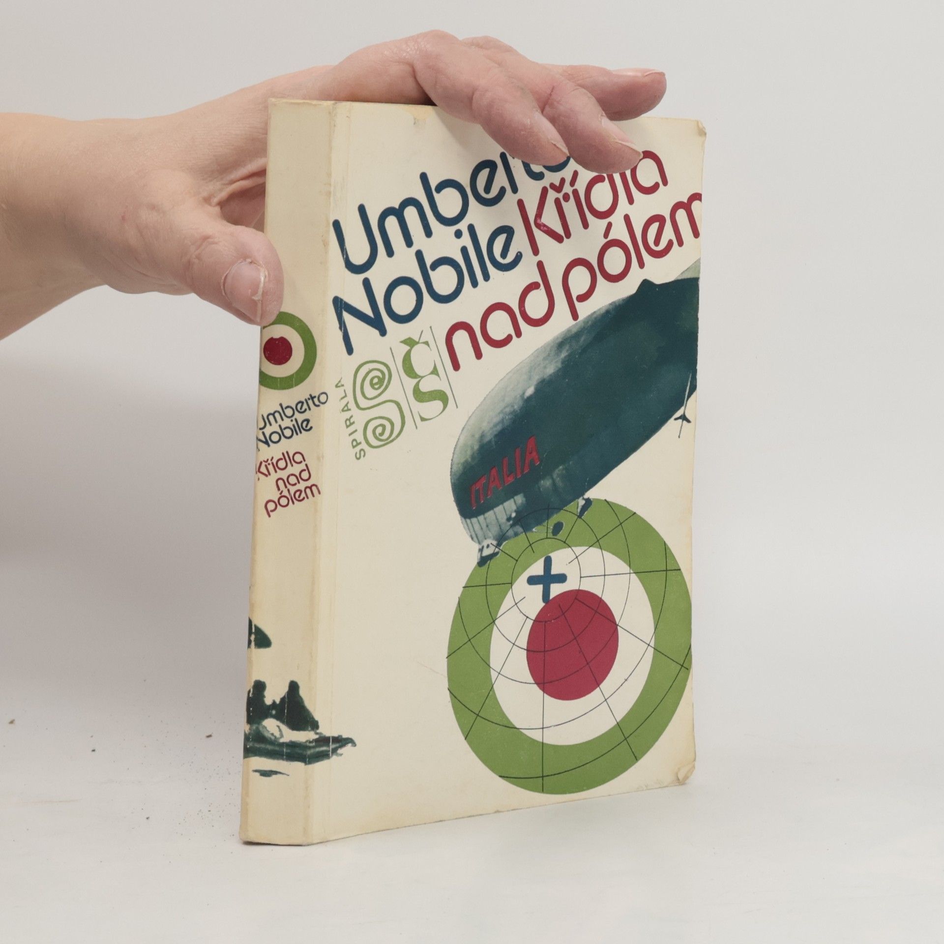 Umberto Nobile Křídla nad pólem