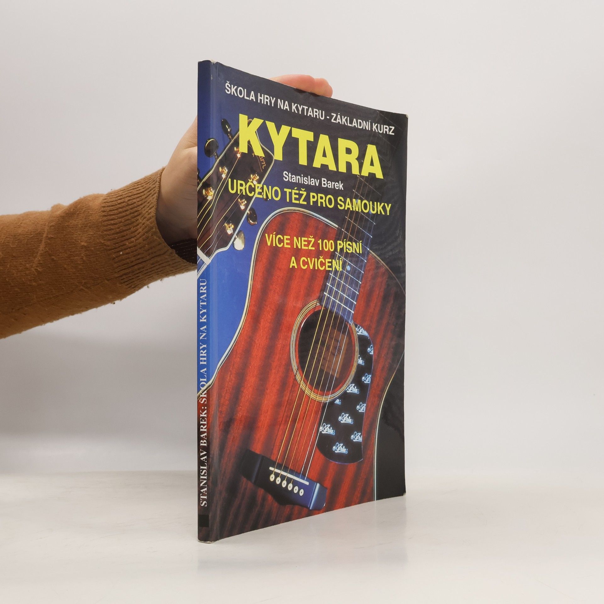 Stanislav Barek Kytara. Škola hry na kytaru - základní kurz